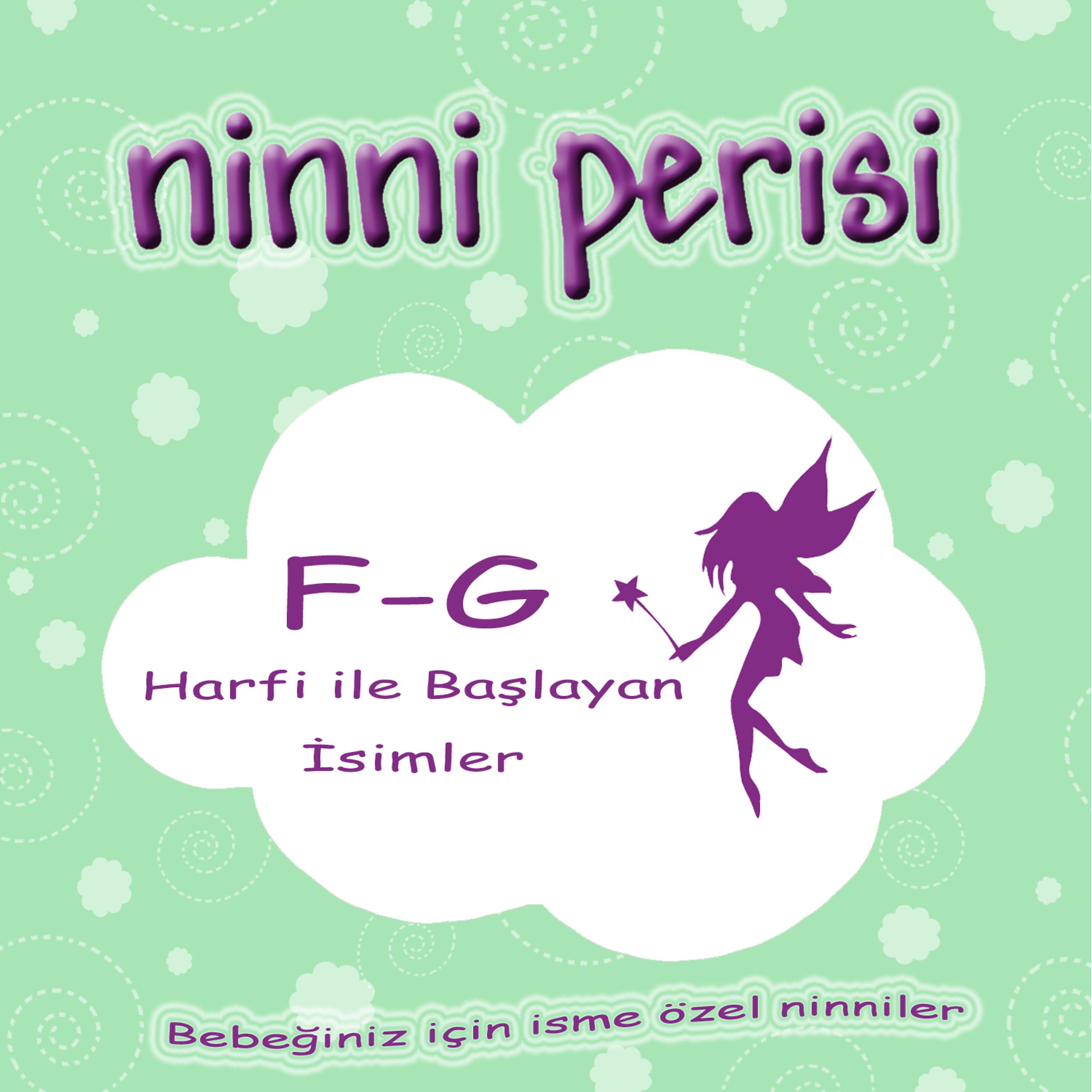 Постер альбома Ninni Perisi - F-G Harfi İle Başlayan İsimler