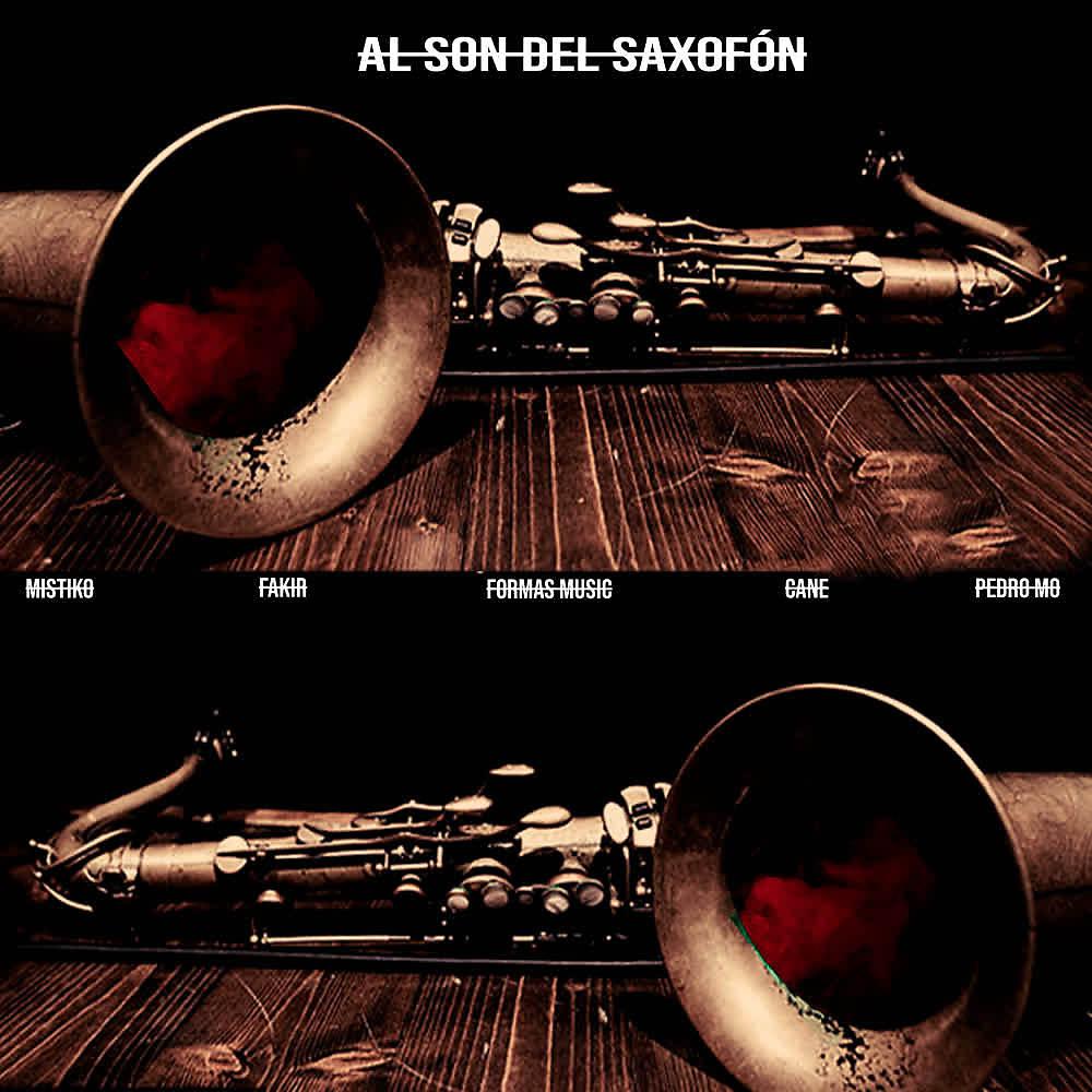 Постер альбома Al Son del Saxofón