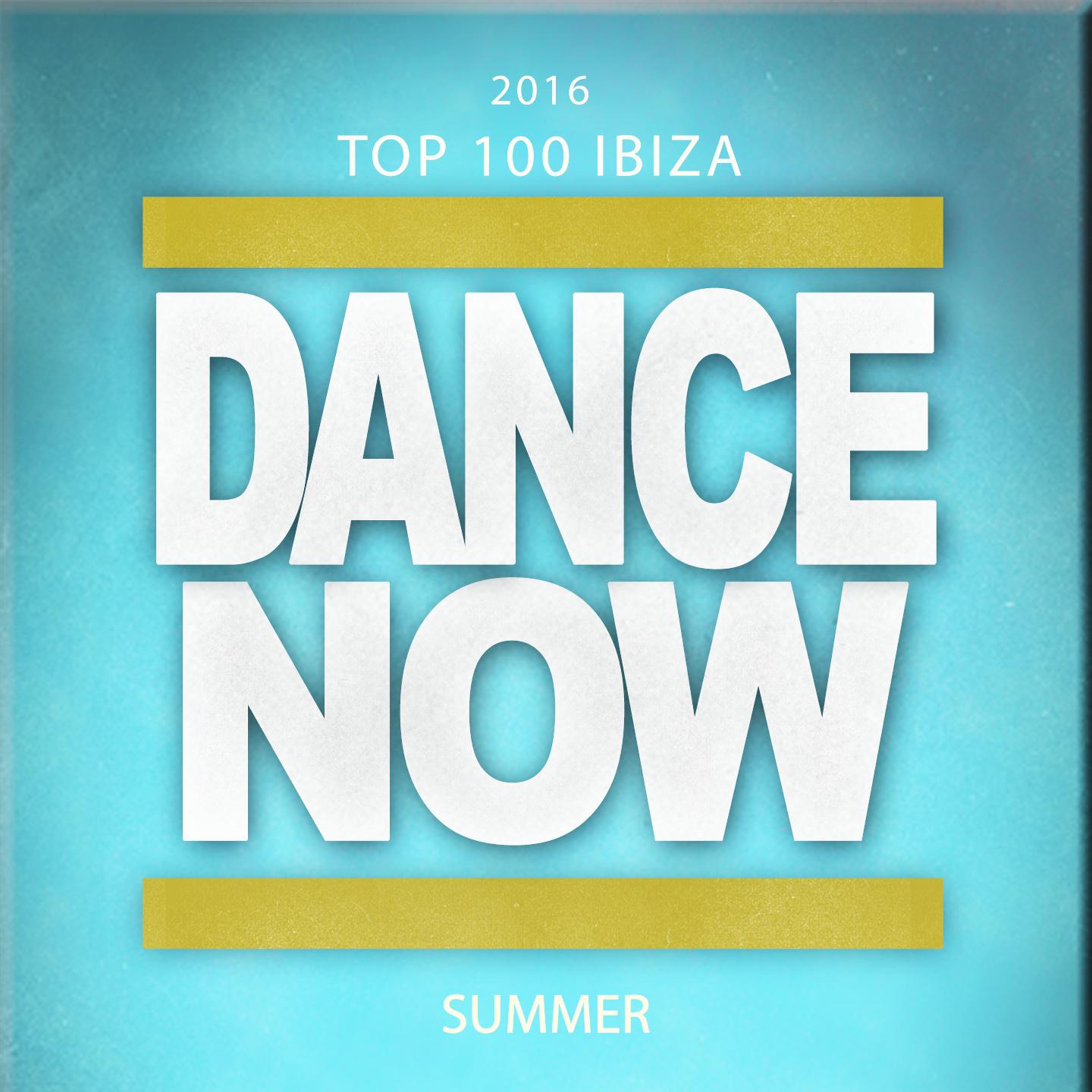 Постер альбома 2016 Top 100: Ibiza Dance Now Summer (100 Songs Dance Electro House Minimal Dub the Best of Compilation for DJ)