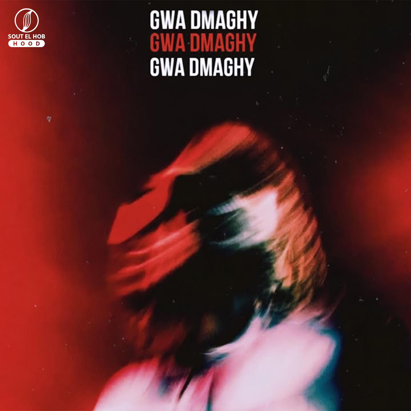 Постер альбома Gwa Dmaghy