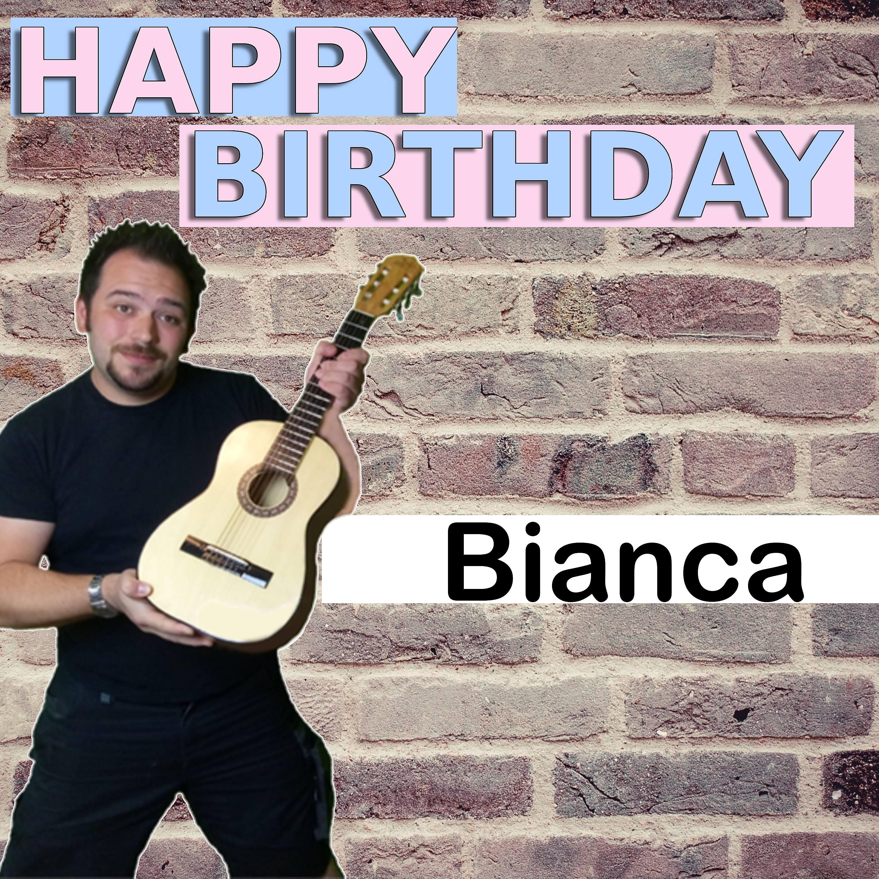 Постер альбома Happy Birthday Bianca