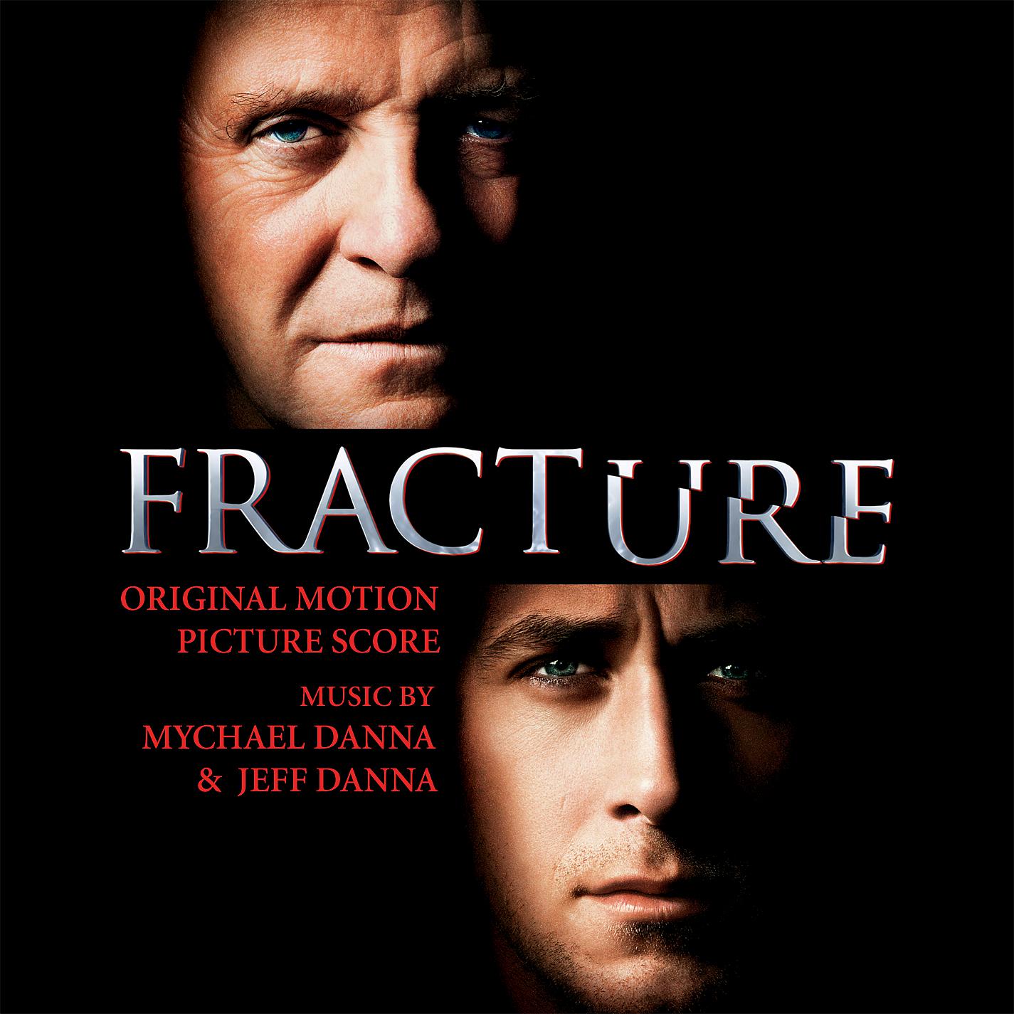Постер альбома Fracture (Original Motion Picture Score)