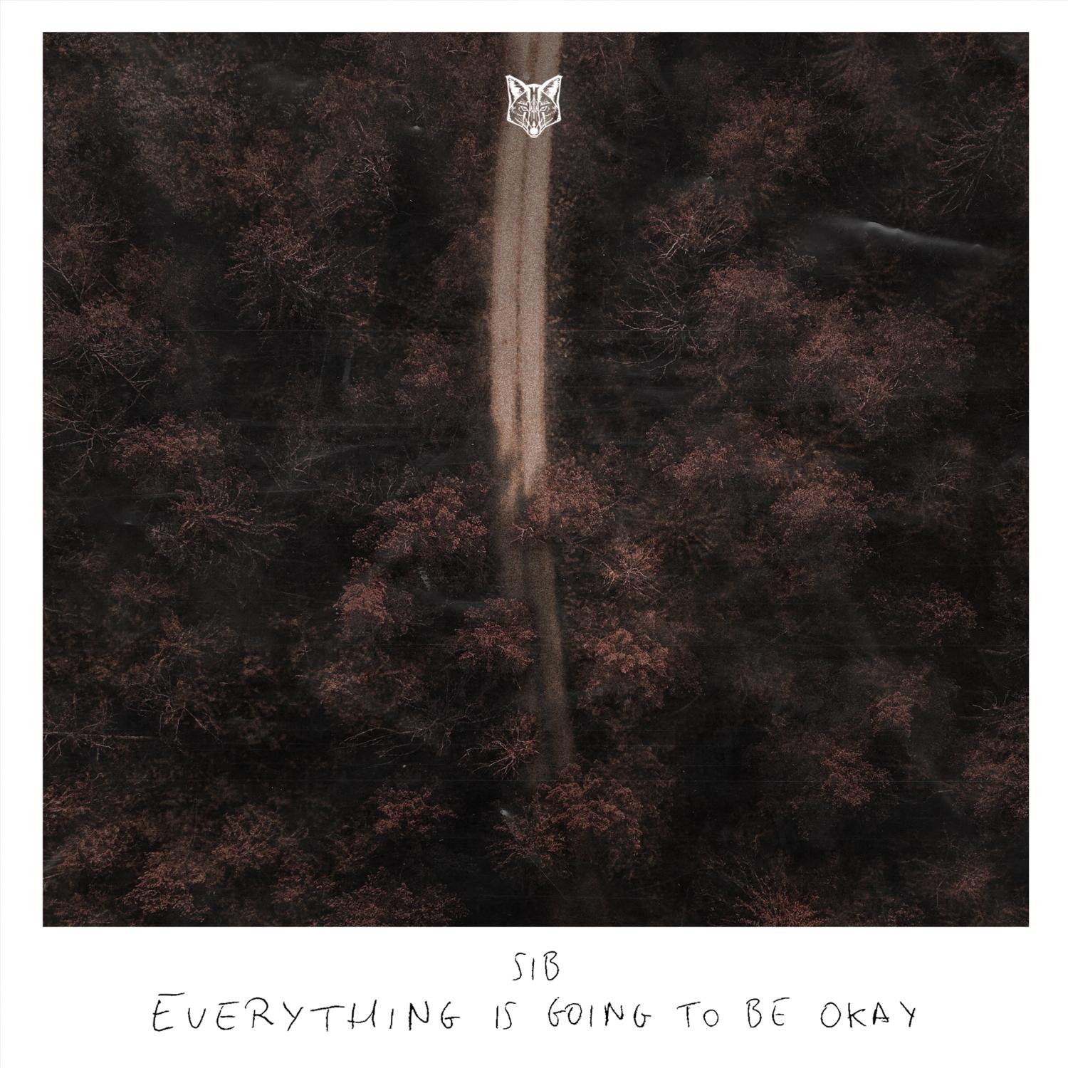 Постер альбома Everything Is Going to Be Okay