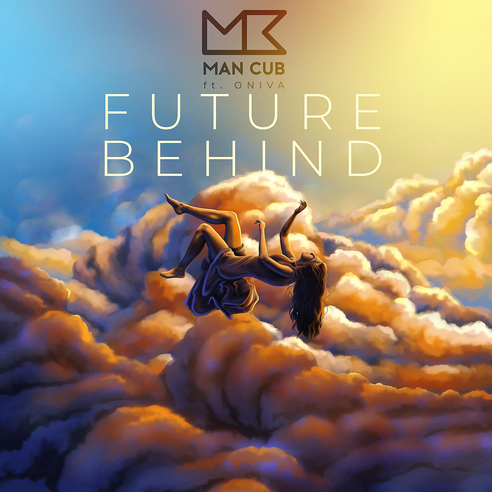 Постер альбома Future Behind (feat. ONIVA)
