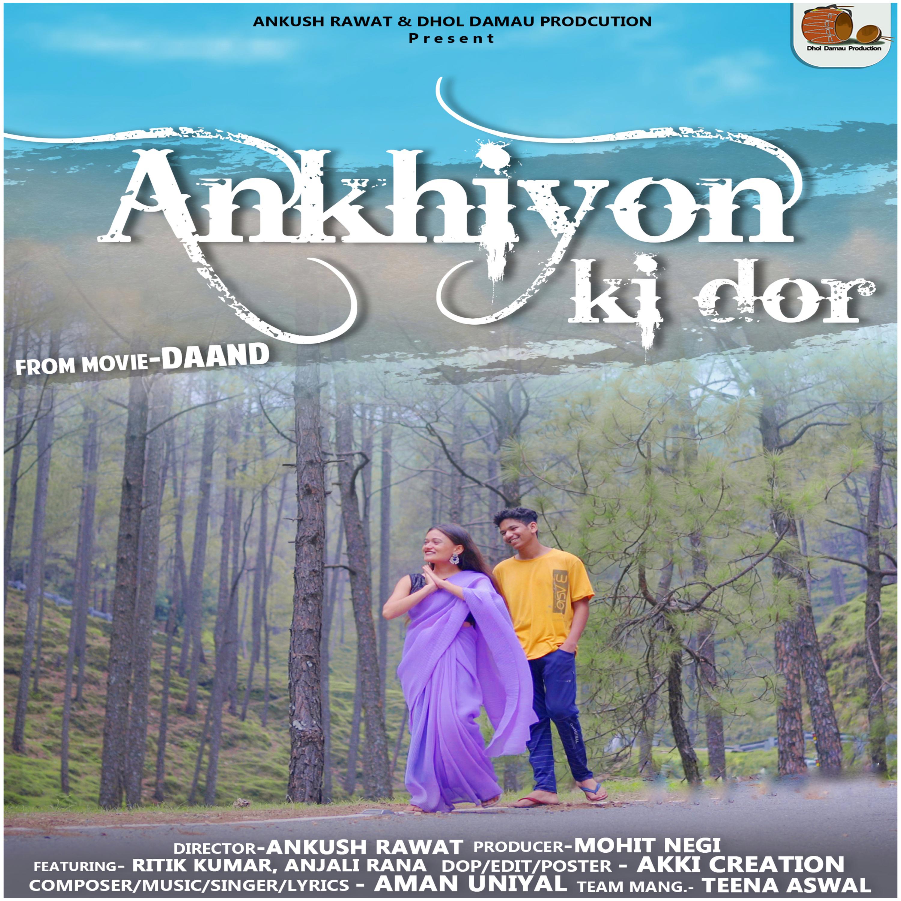 Постер альбома Ankhiyon Ki Dor