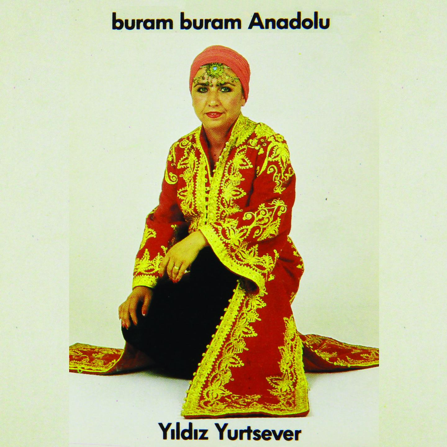 Постер альбома Buram Buram Anadolu