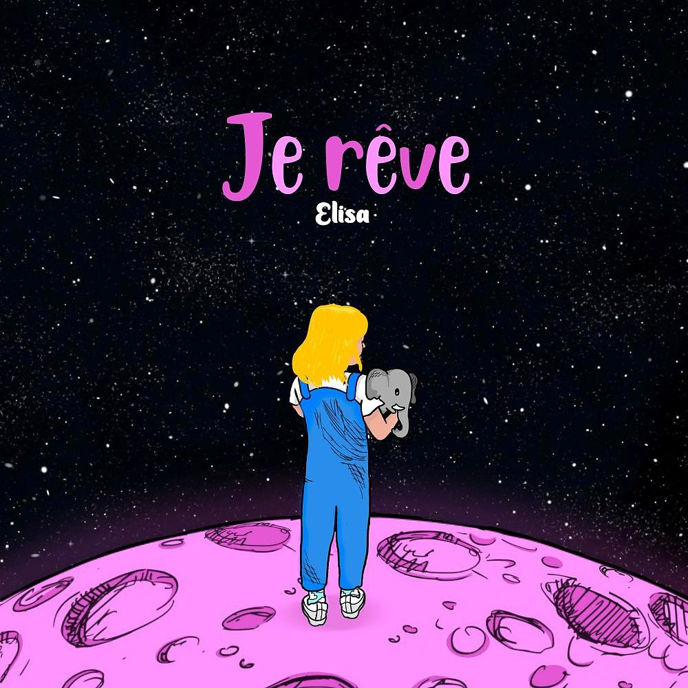 Постер альбома Je rêve