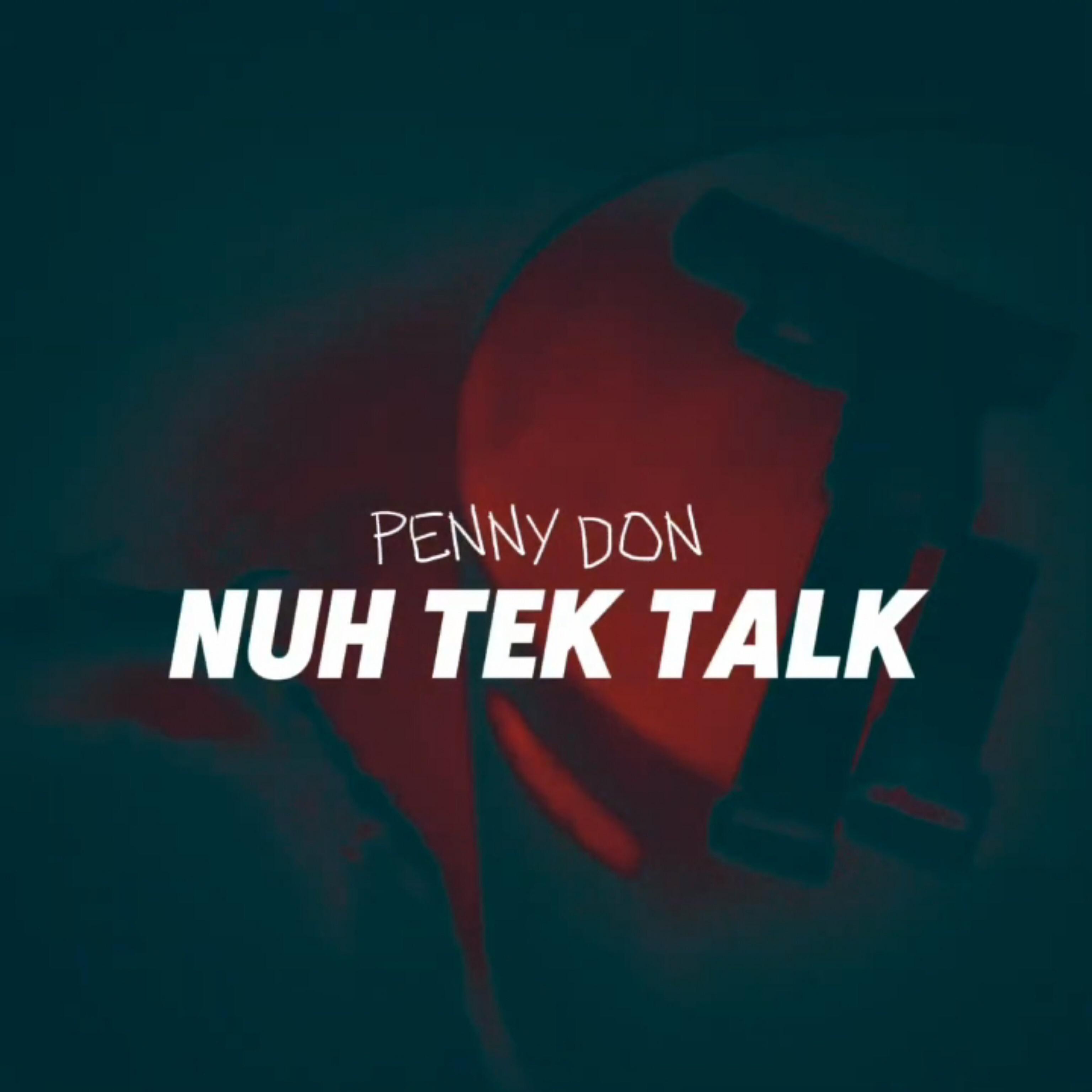 Постер альбома Nuh Tek Talk