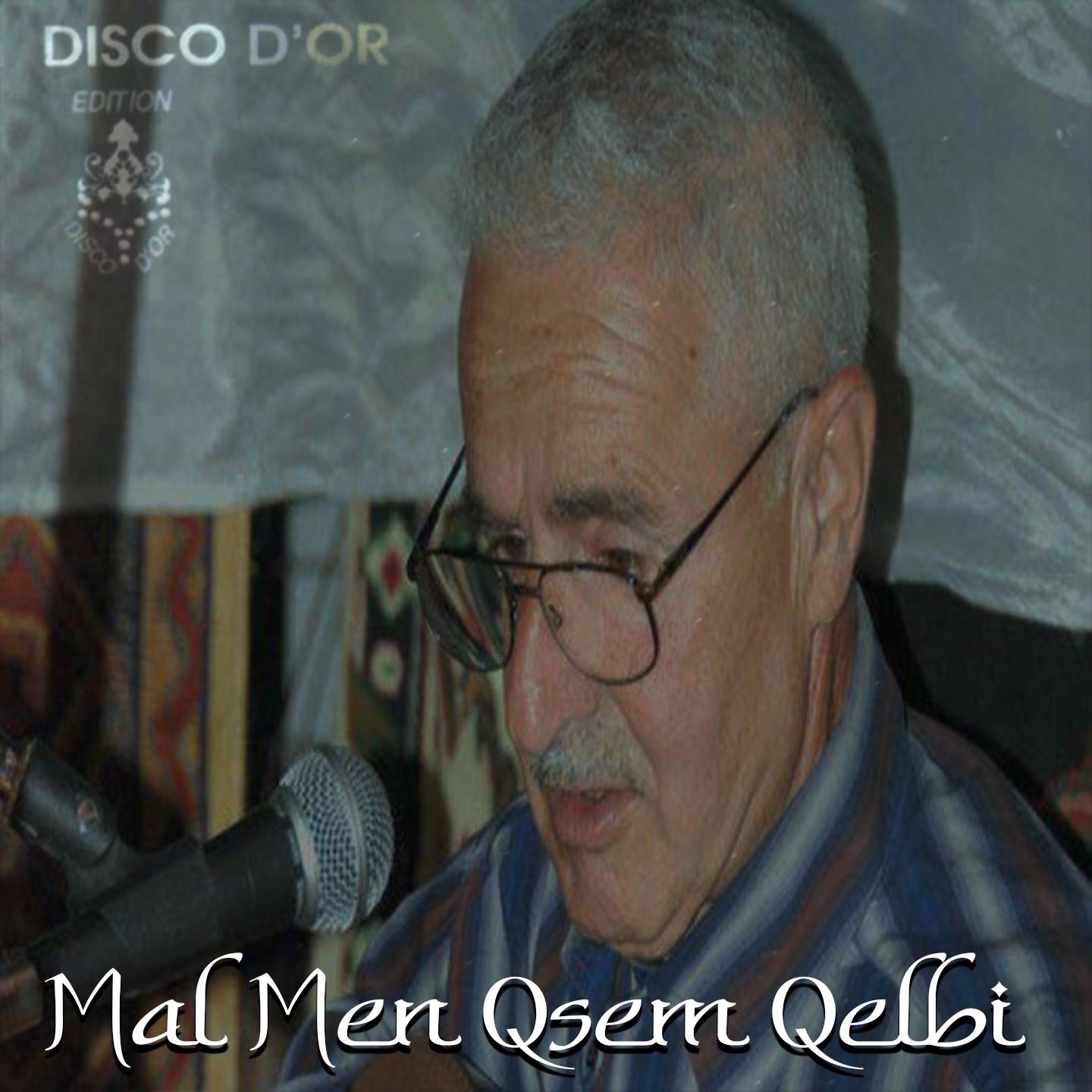 Постер альбома Mal Men Qsem Qelbi