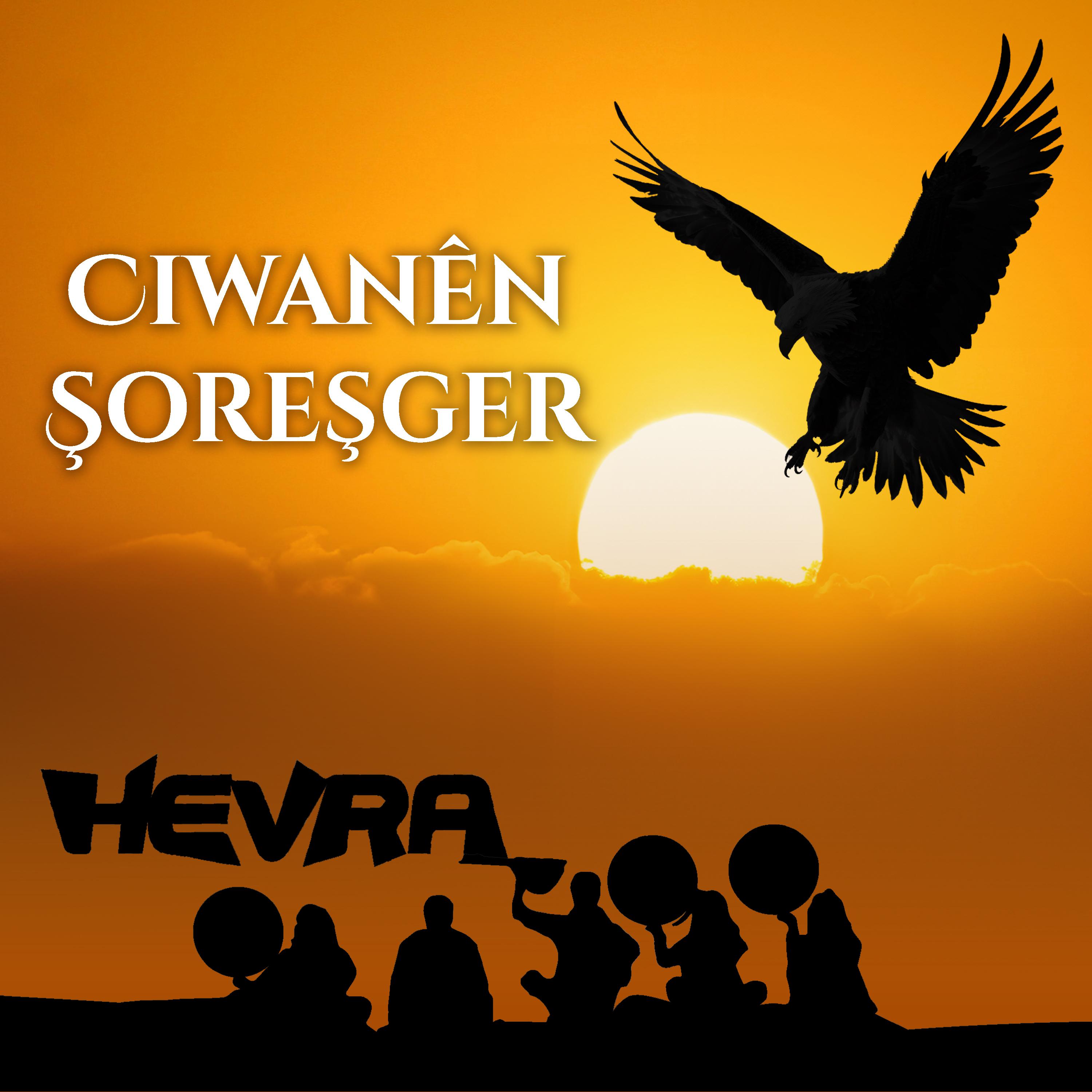Постер альбома Ciwanên Şoreşger