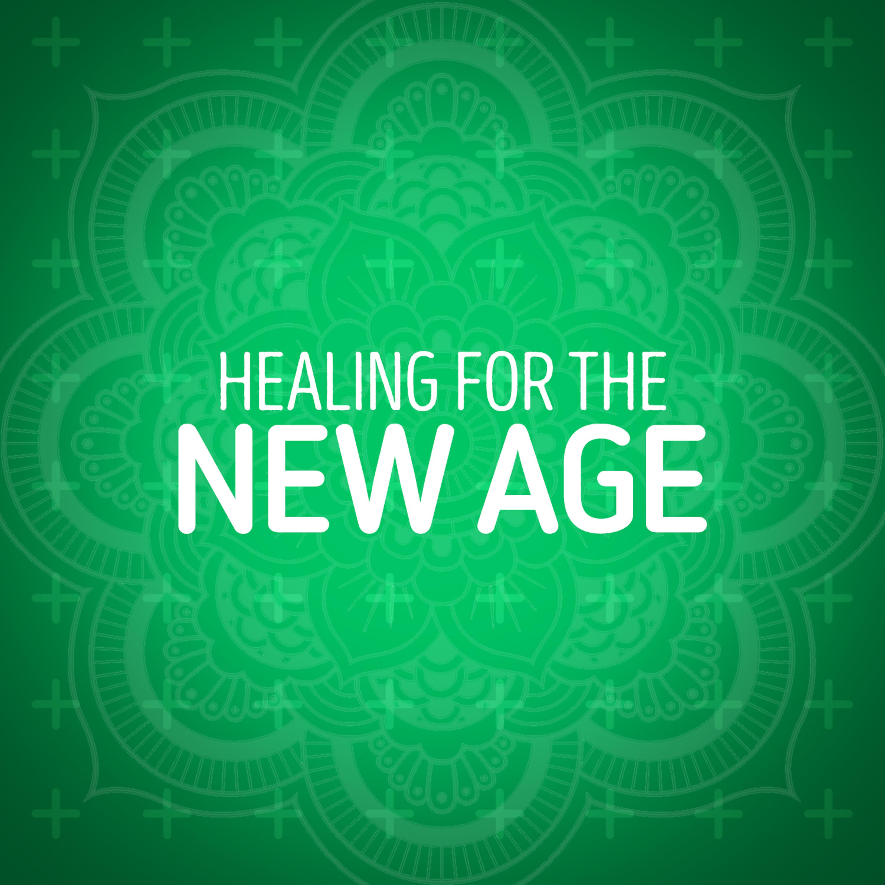 Постер альбома Healing for the New Age