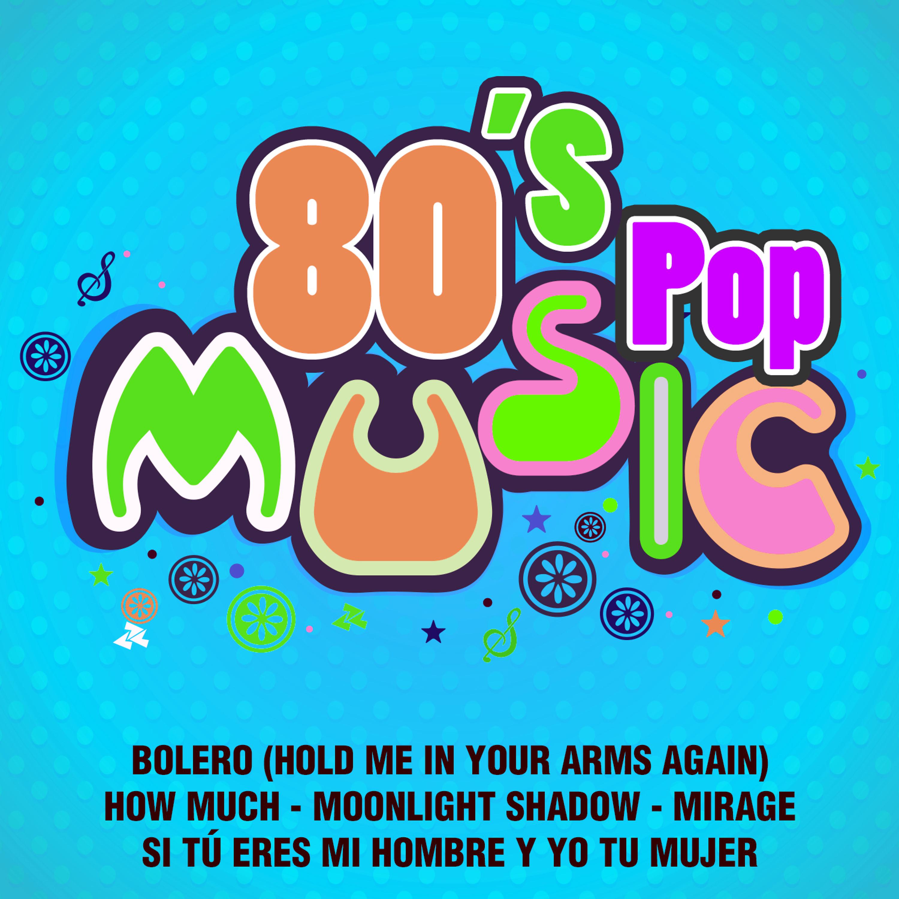 Постер альбома 80's Pop Music