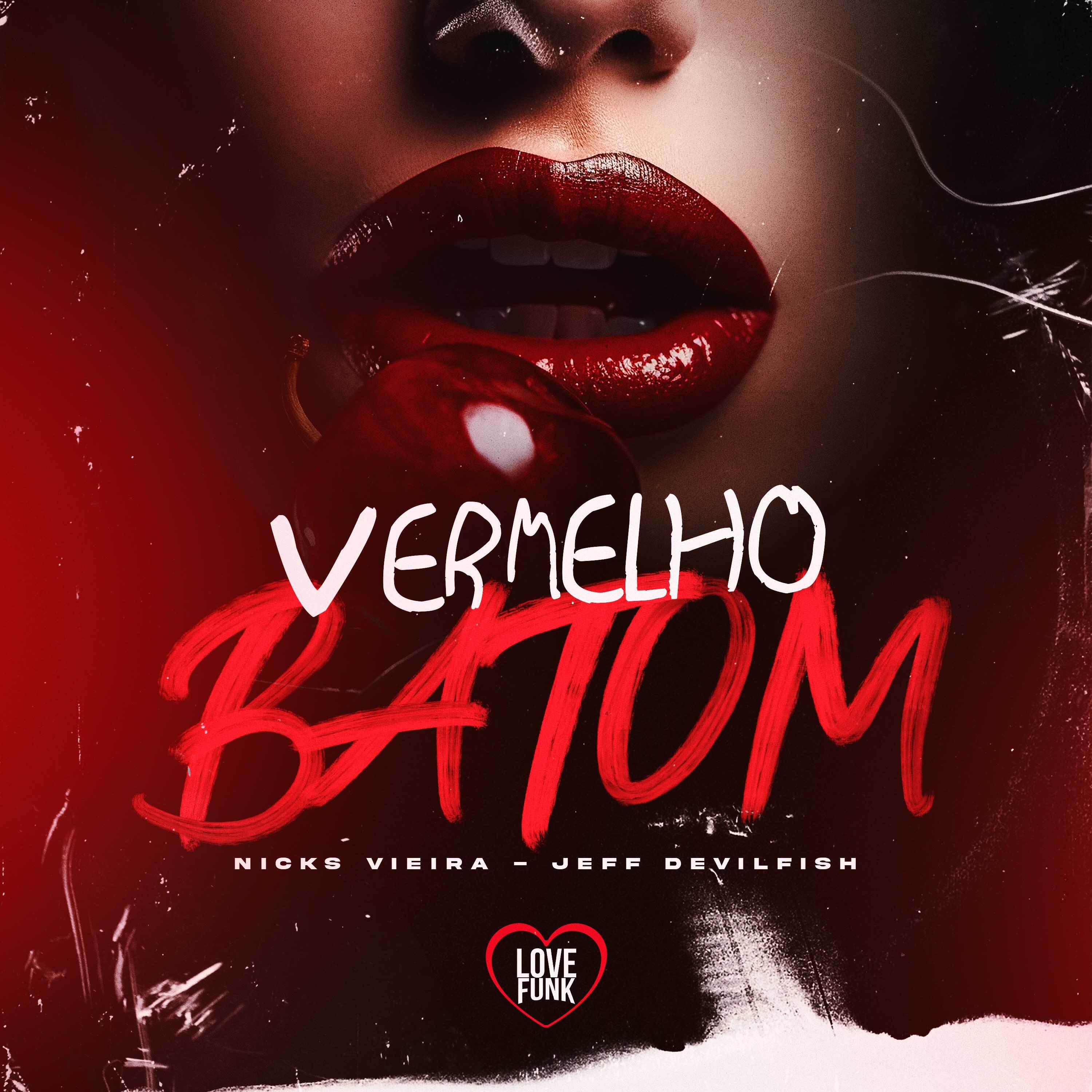 Постер альбома Vermelho Batom