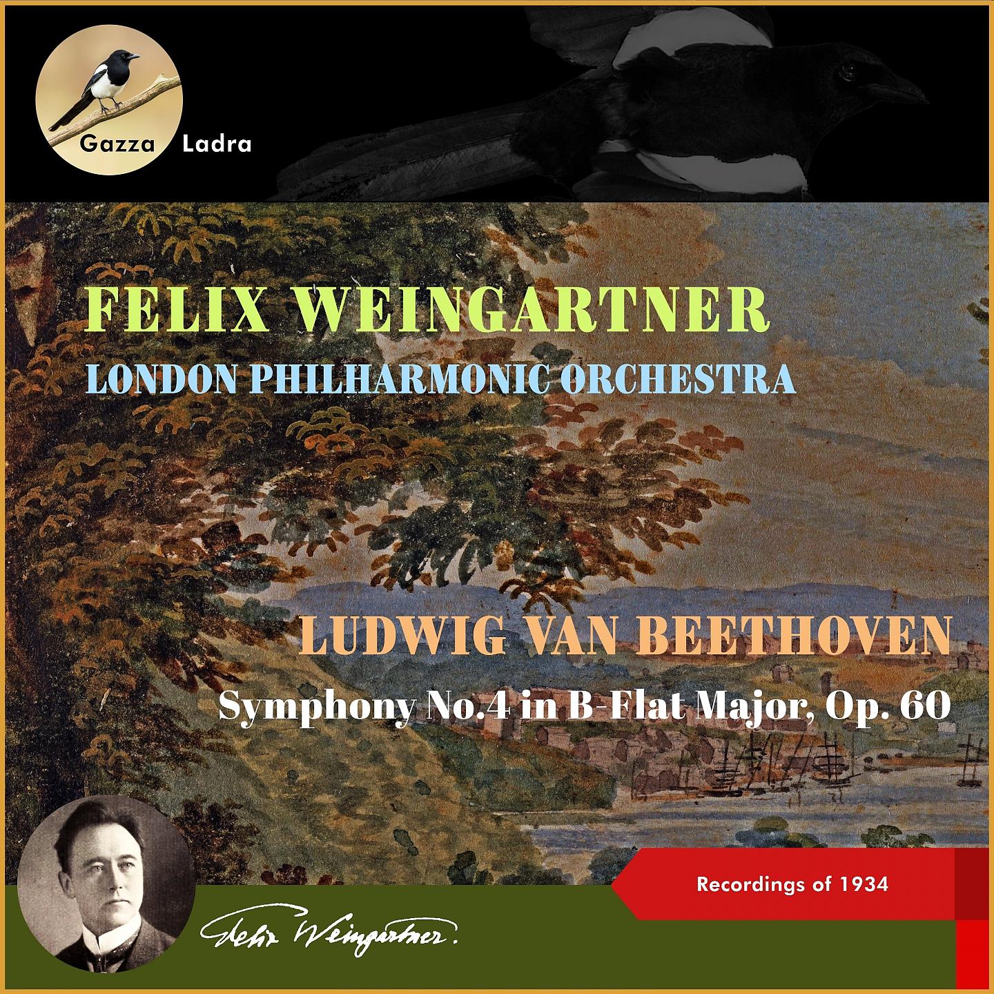 Постер альбома Ludwig Van Beethoven: Symphony No.4 In B-Flat Major, Op. 60