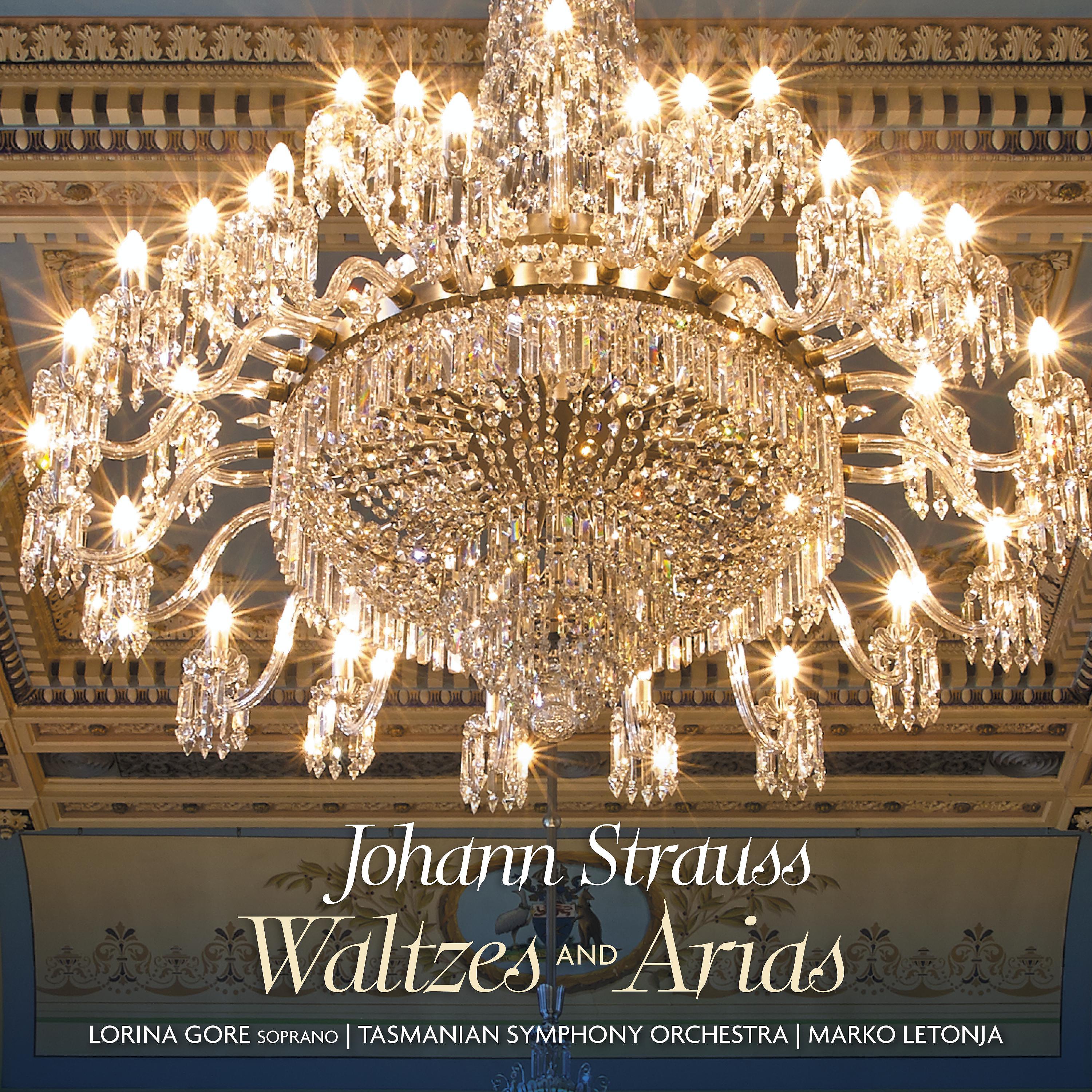 Постер альбома Johann Strauss: Waltzes and Arias
