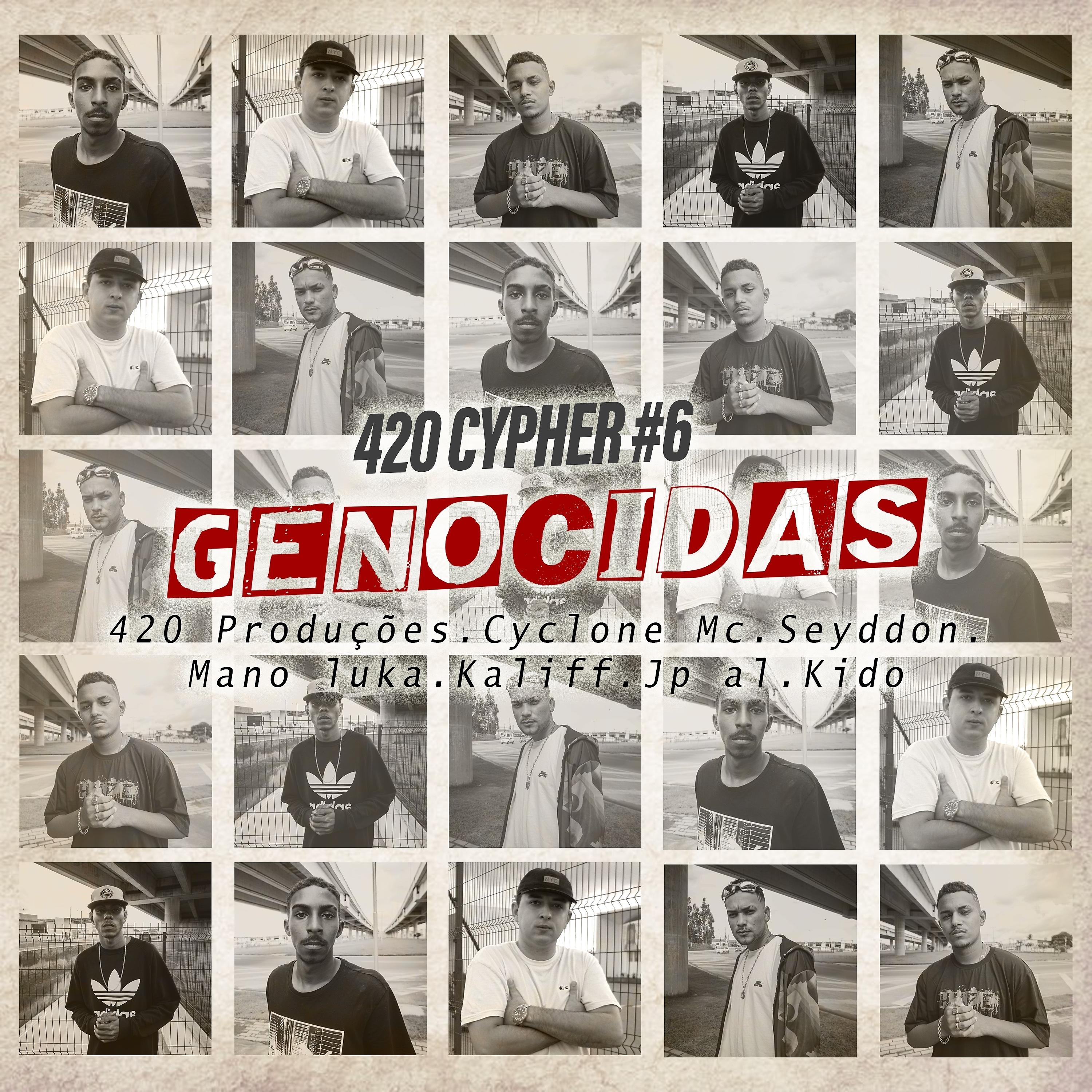 Постер альбома 420 Cypher #6: Genocidas