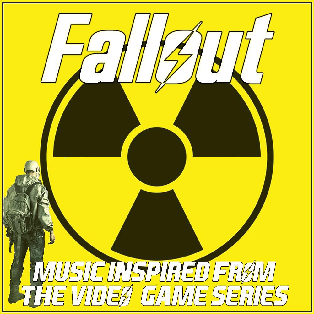 Постер альбома Fallout (Music Inspired from the Video Game Series)