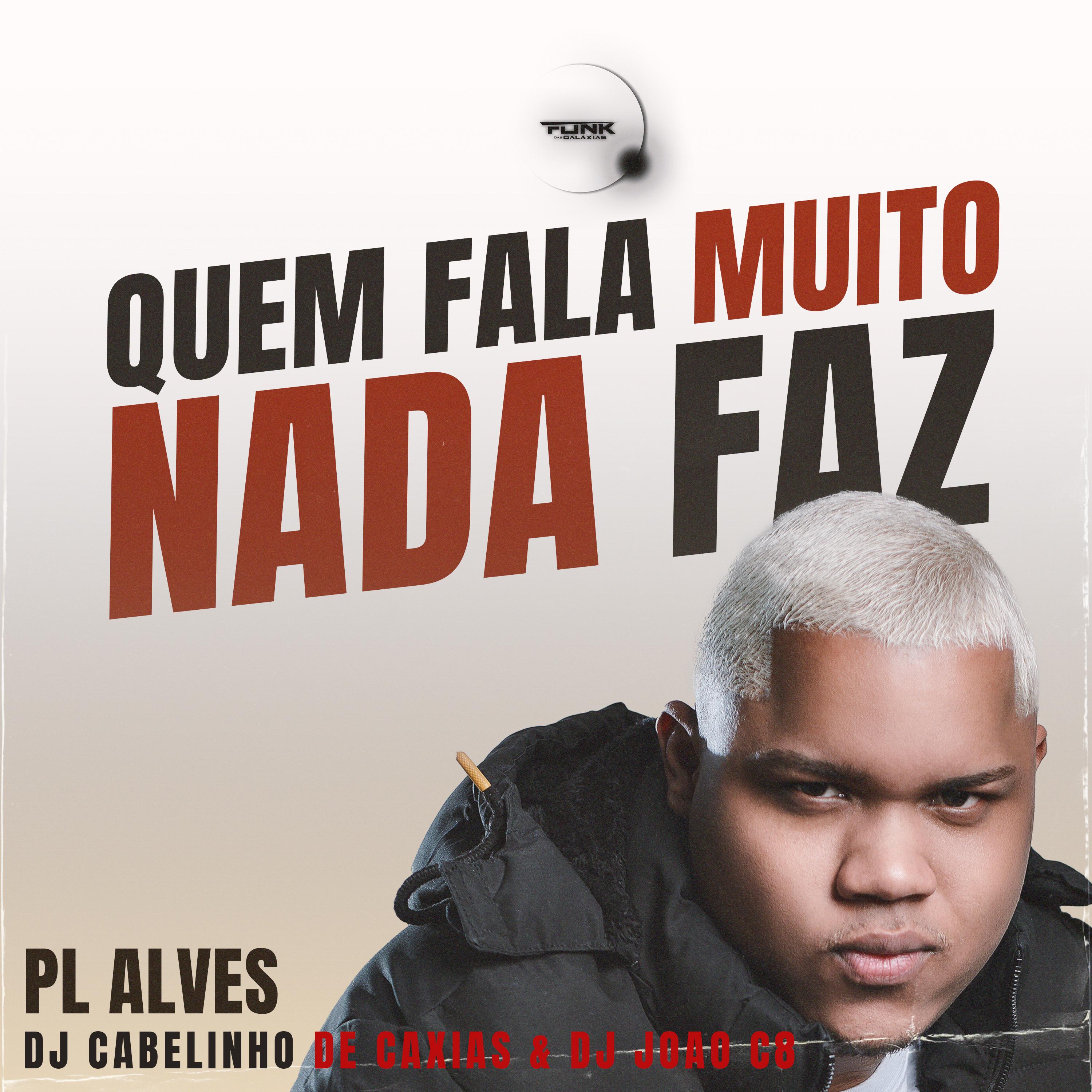 Постер альбома Quem Fala Muito Nada Faz