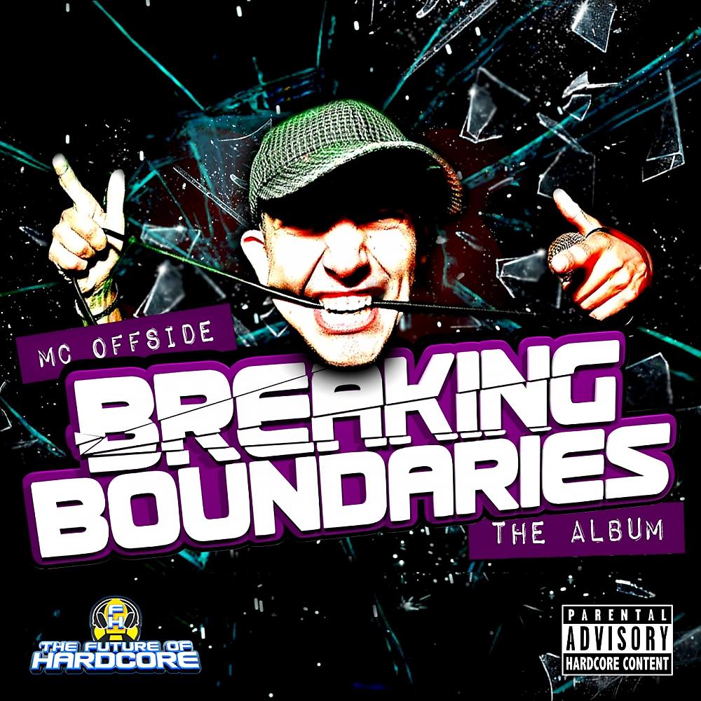 Постер альбома Breaking Boundaries (The Album)