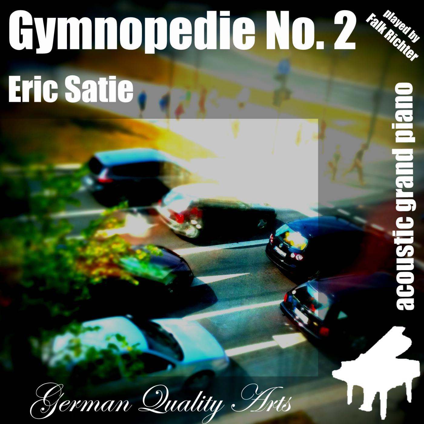 Постер альбома Gymnopedie No. 2 , n. 2 , Nr. 2 ( 2nd Gymnopedie ) [feat. Falk Richter]