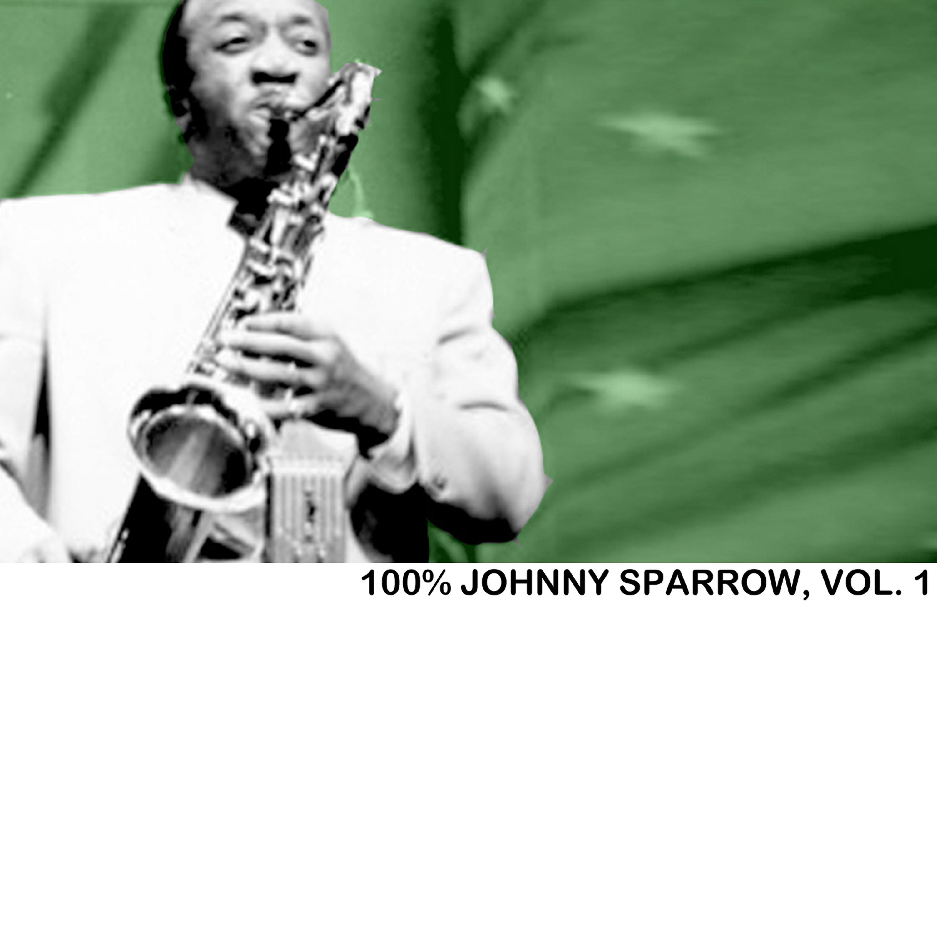 Постер альбома 100% Johnny Sparrow, Vol. 1