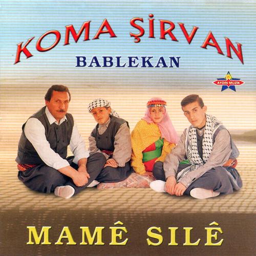 Постер альбома Bablekan - Namê Sılê