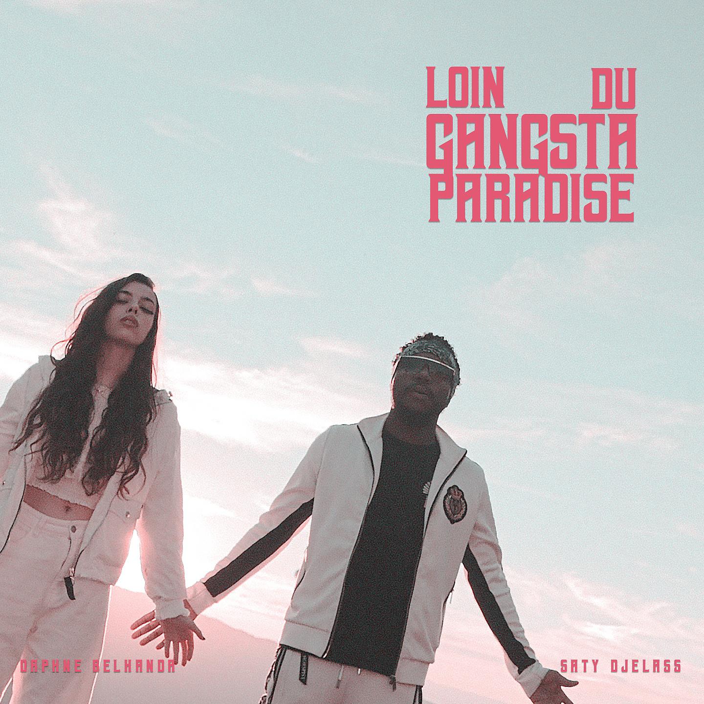 Постер альбома Loin du gangsta paradise