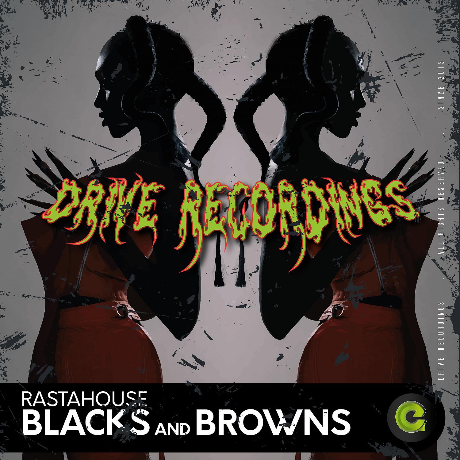 Постер альбома Blacks and Browns