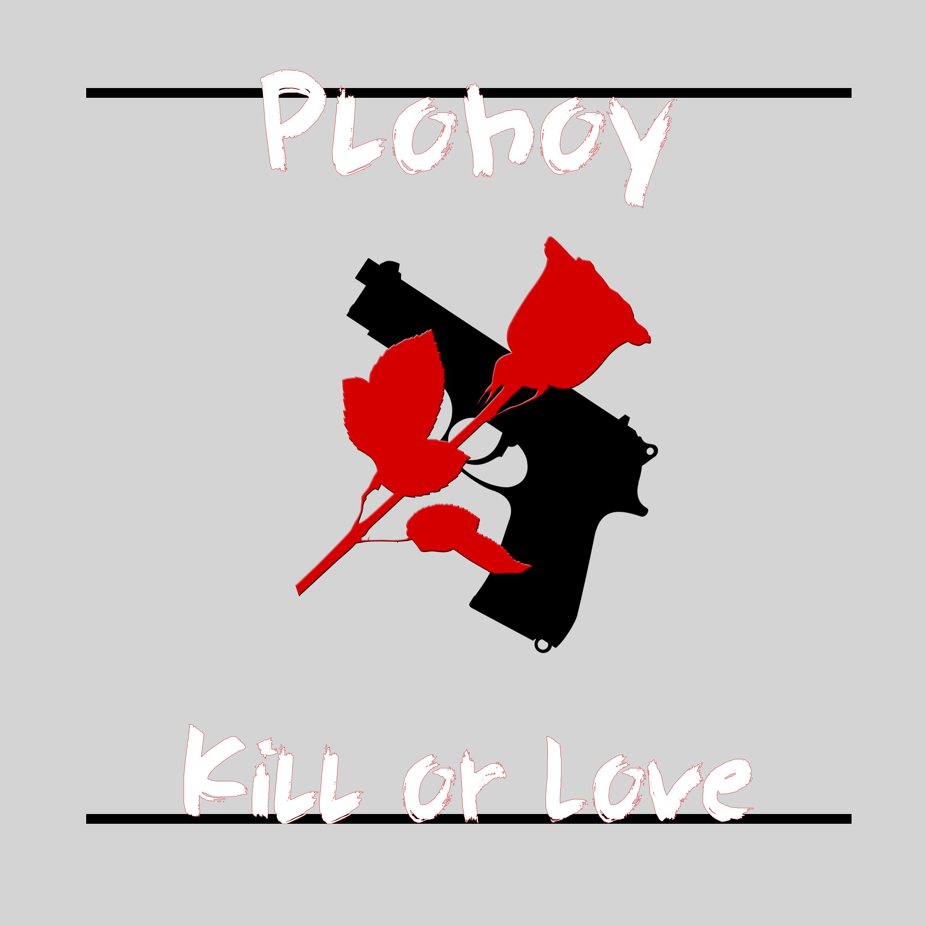Постер альбома Kill or Love
