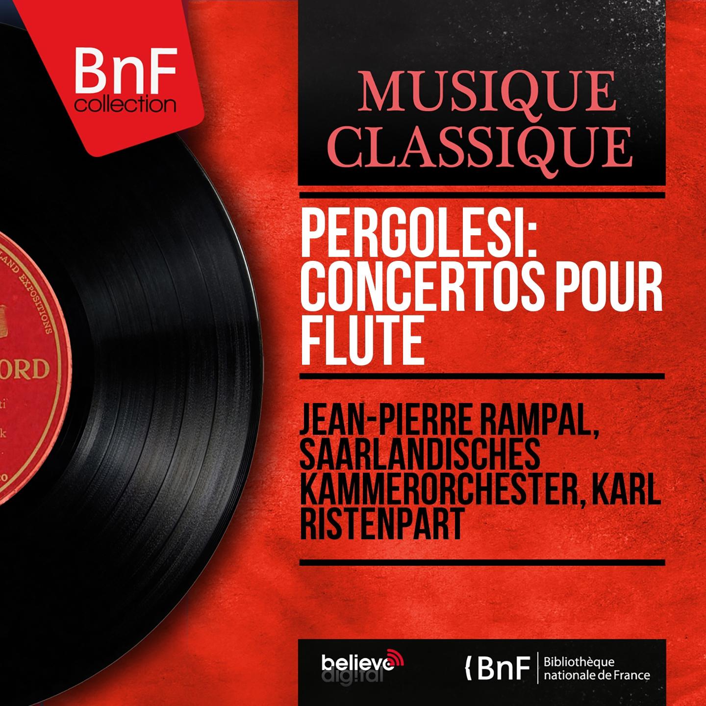 Постер альбома Pergolesi: Concertos pour flûte (Mono Version)