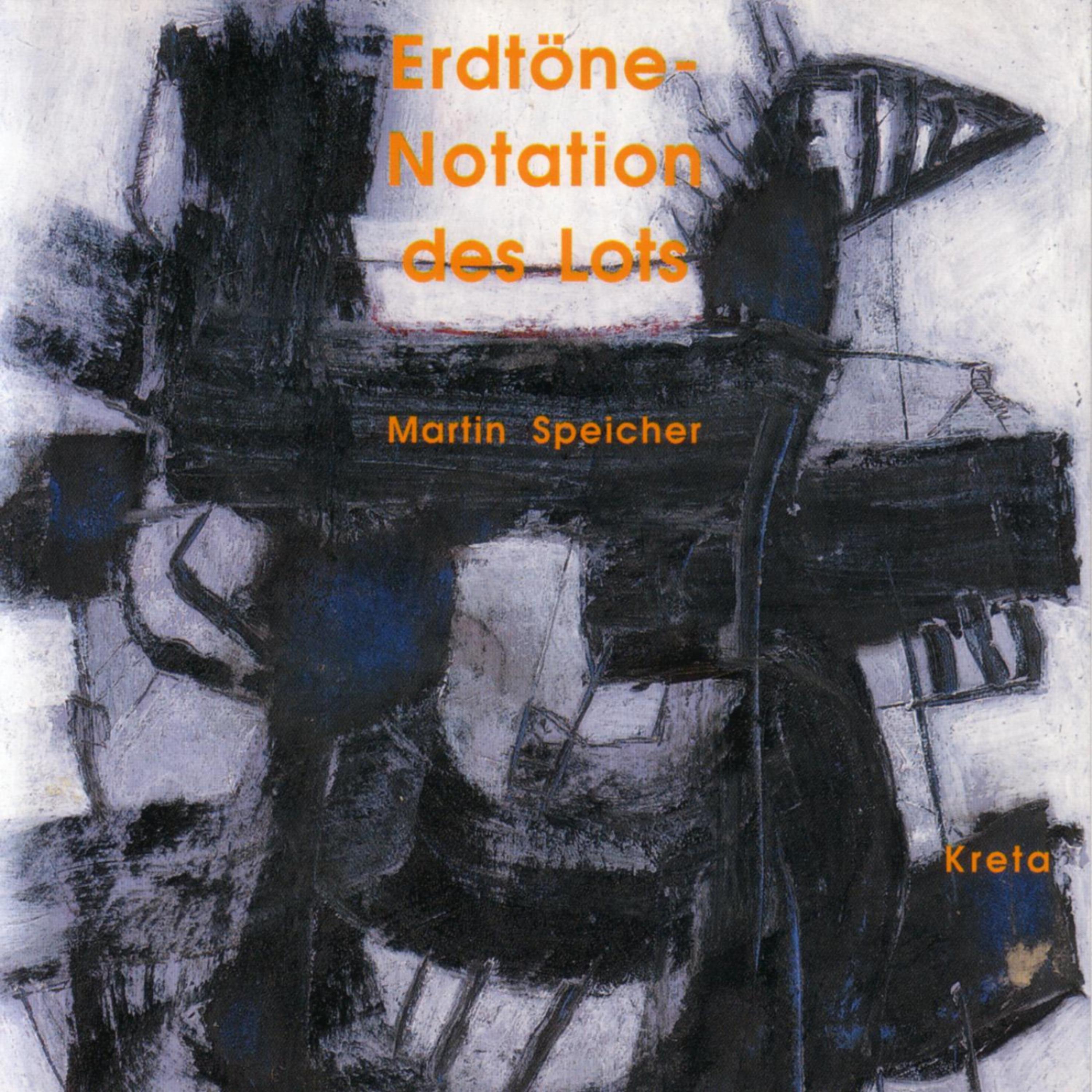 Постер альбома Erdtöne - Notation des Lots