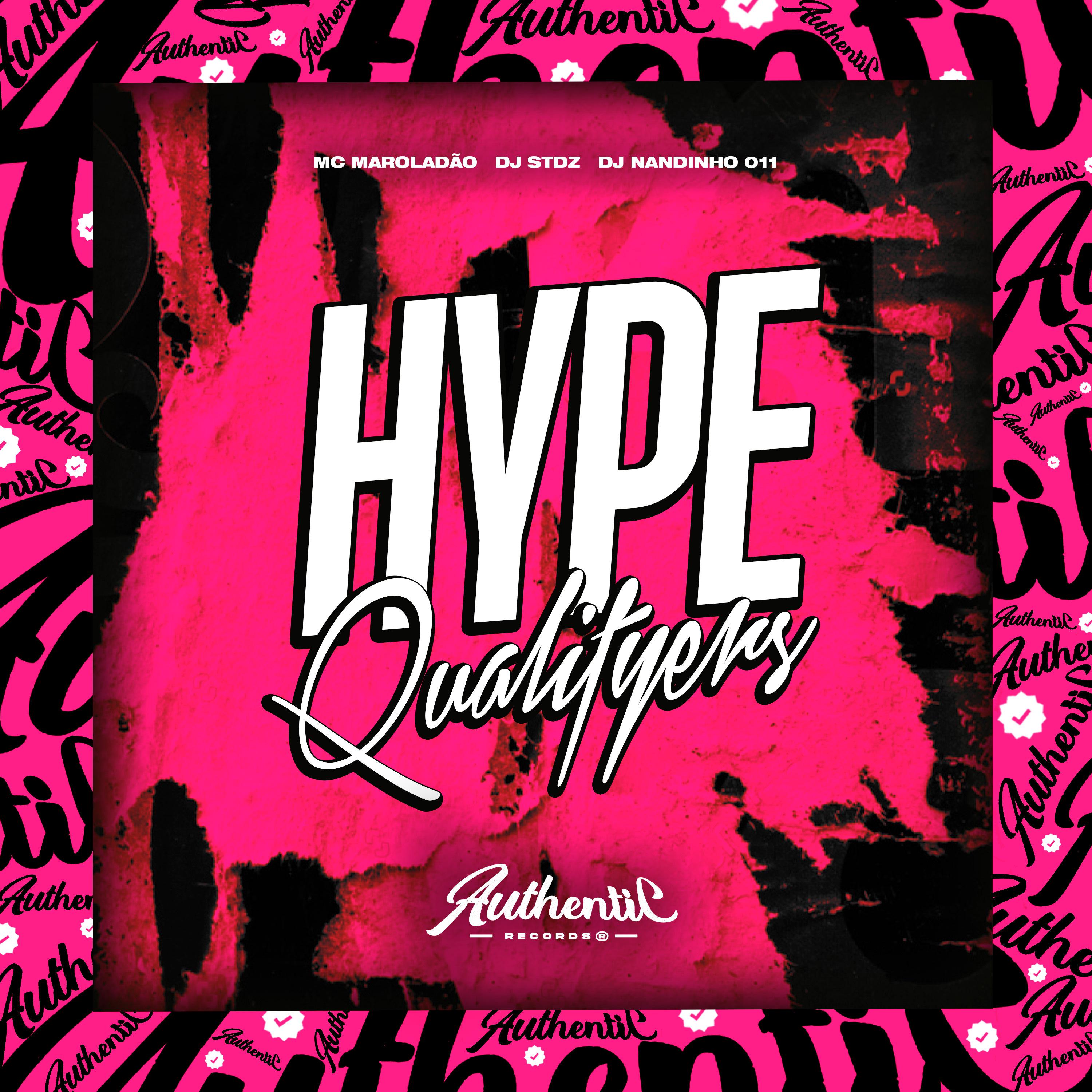 Постер альбома Hype Qualifyers