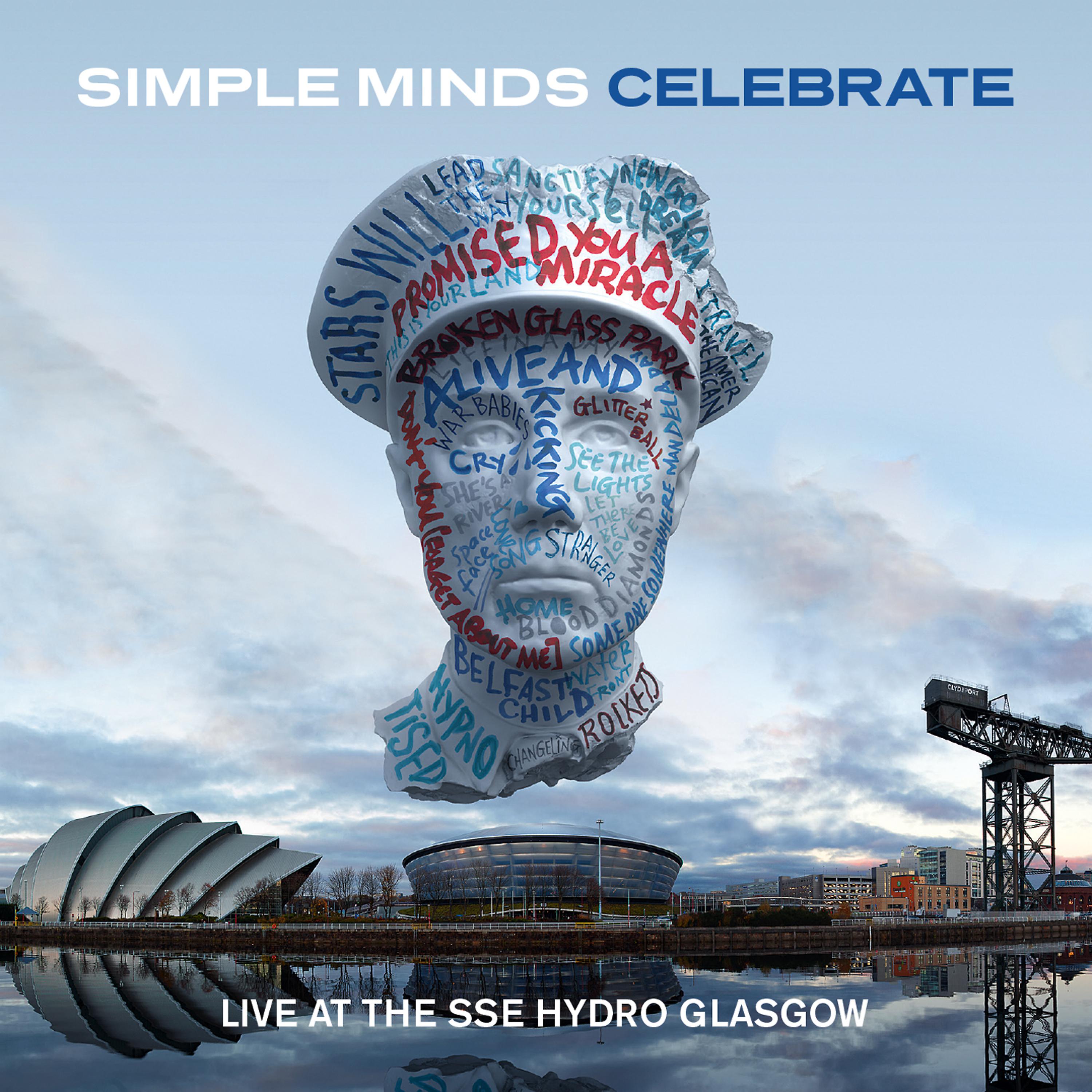Постер альбома Celebrate - Live at the Sse Hydro Glasgow (Audio Version)