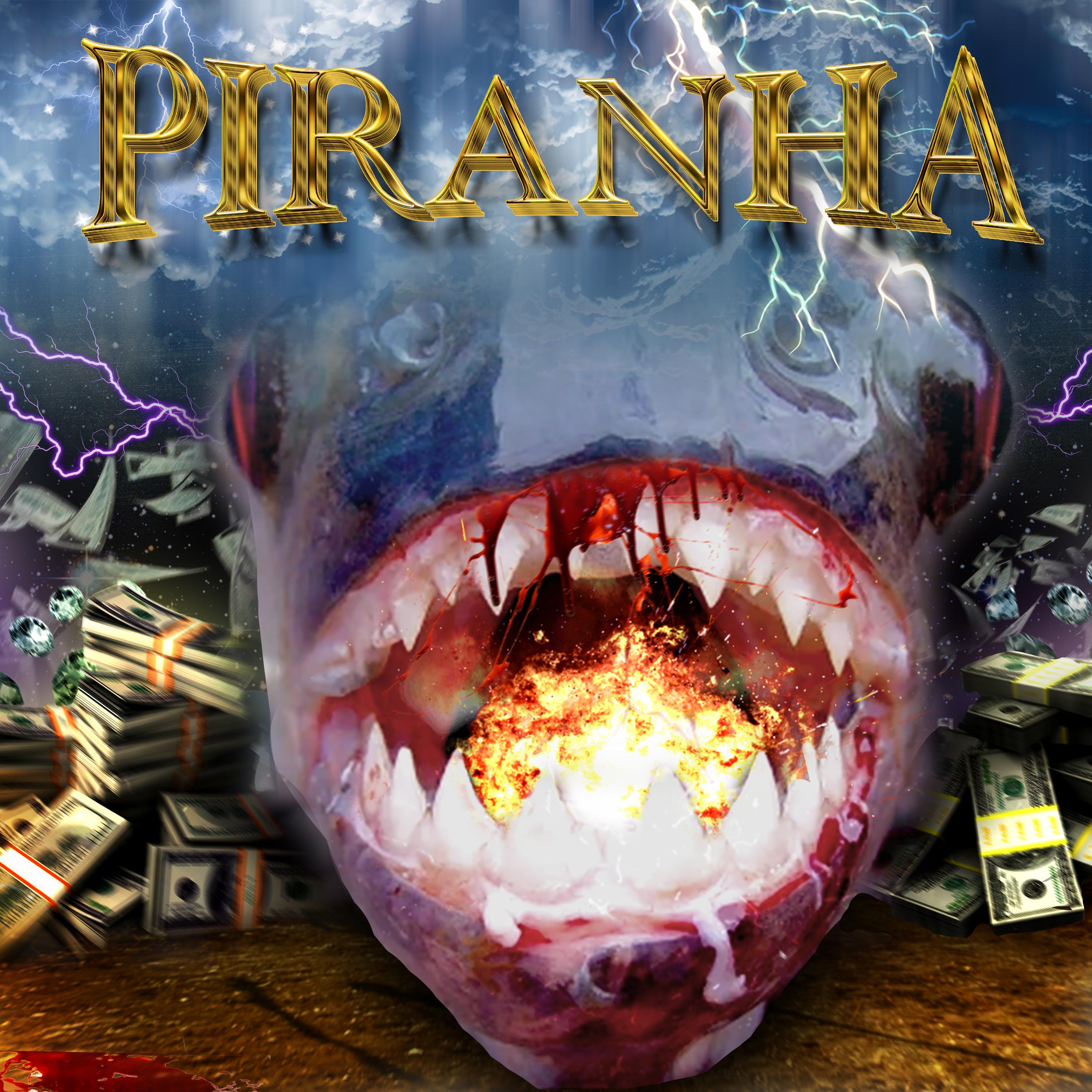 Постер альбома PIRANHA