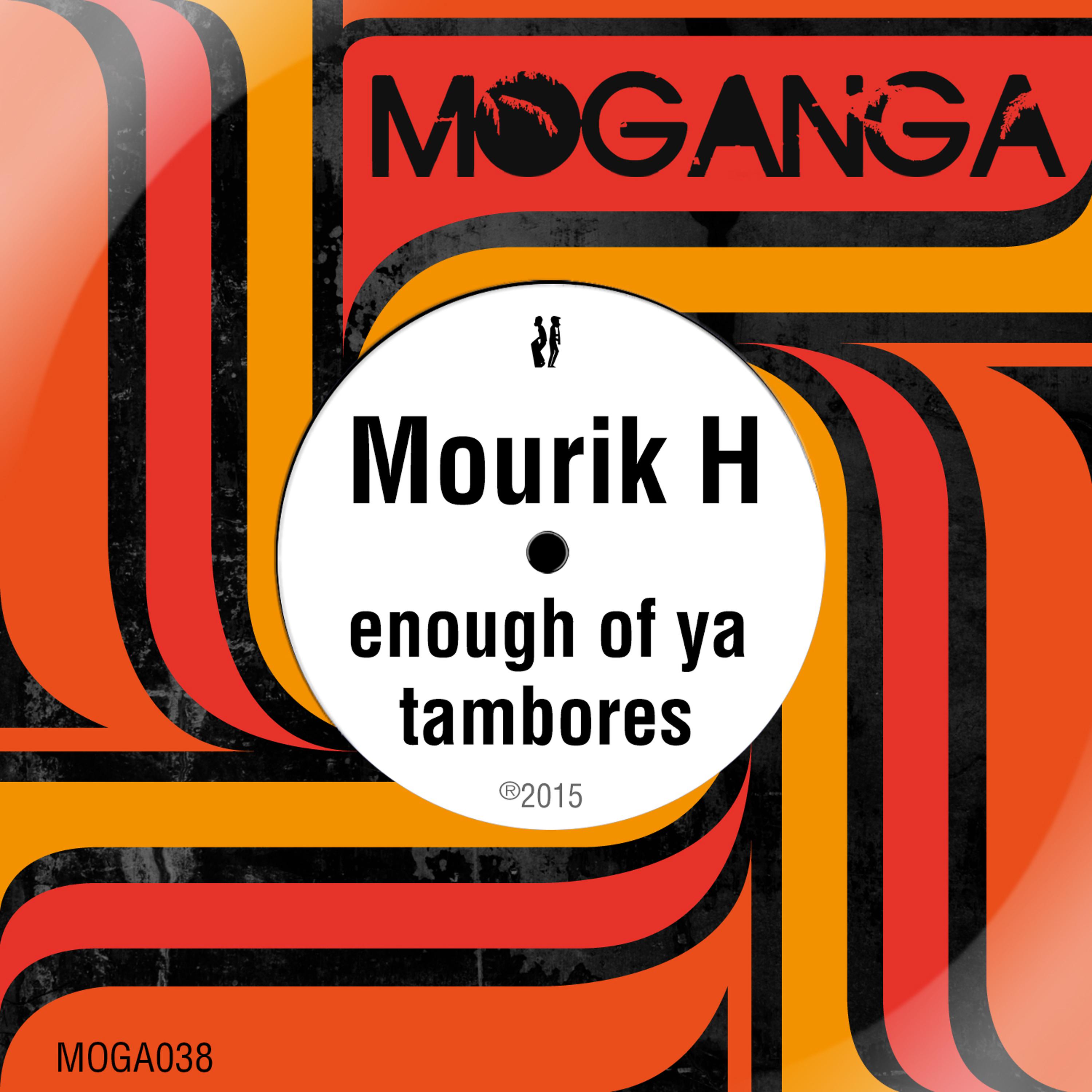 Постер альбома Enough of Ya / Tambores - Single