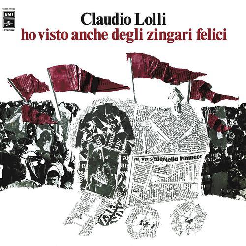 Постер альбома Ho Visto Anche Degli Zingari Felici