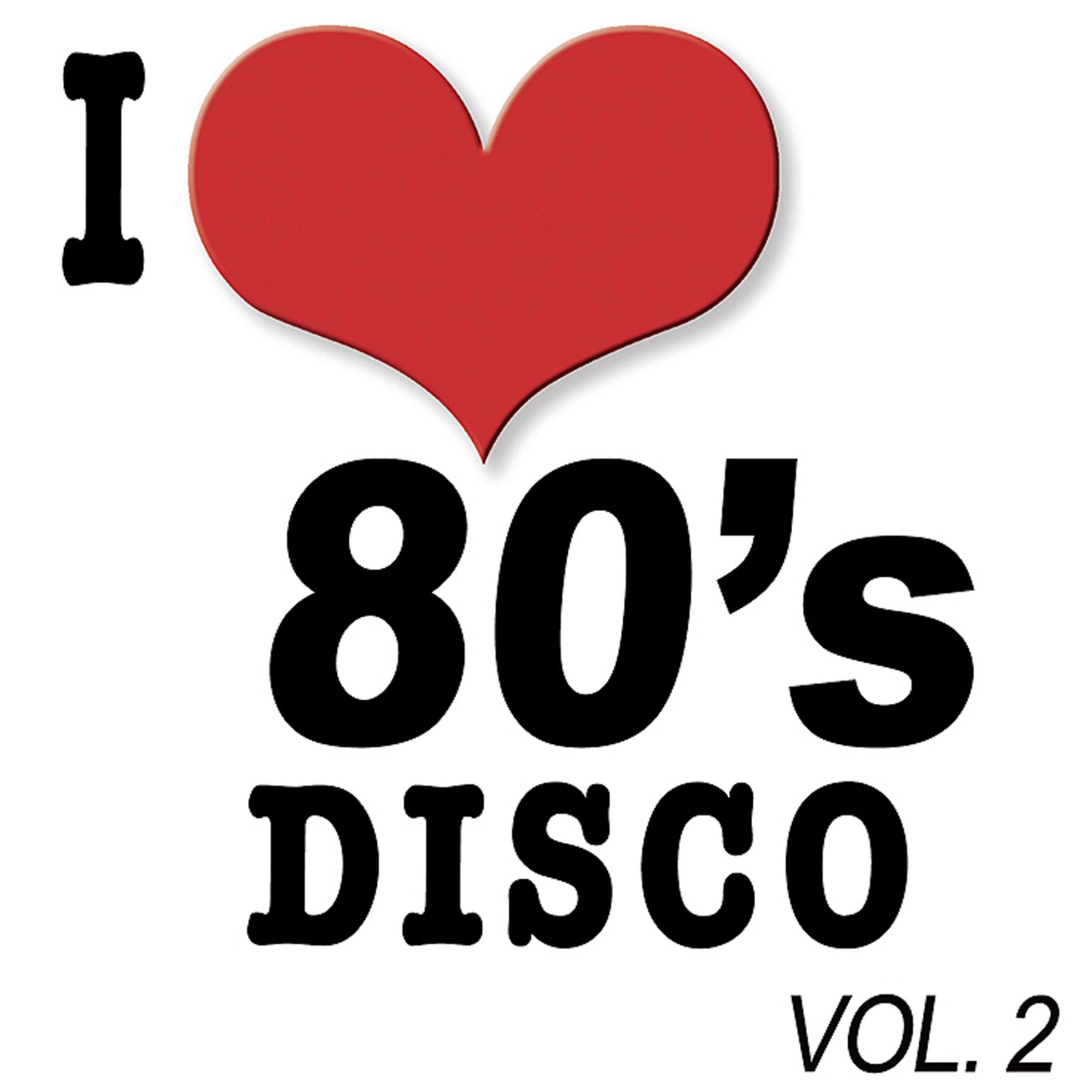Постер альбома I Love 80's Disco Vol.2