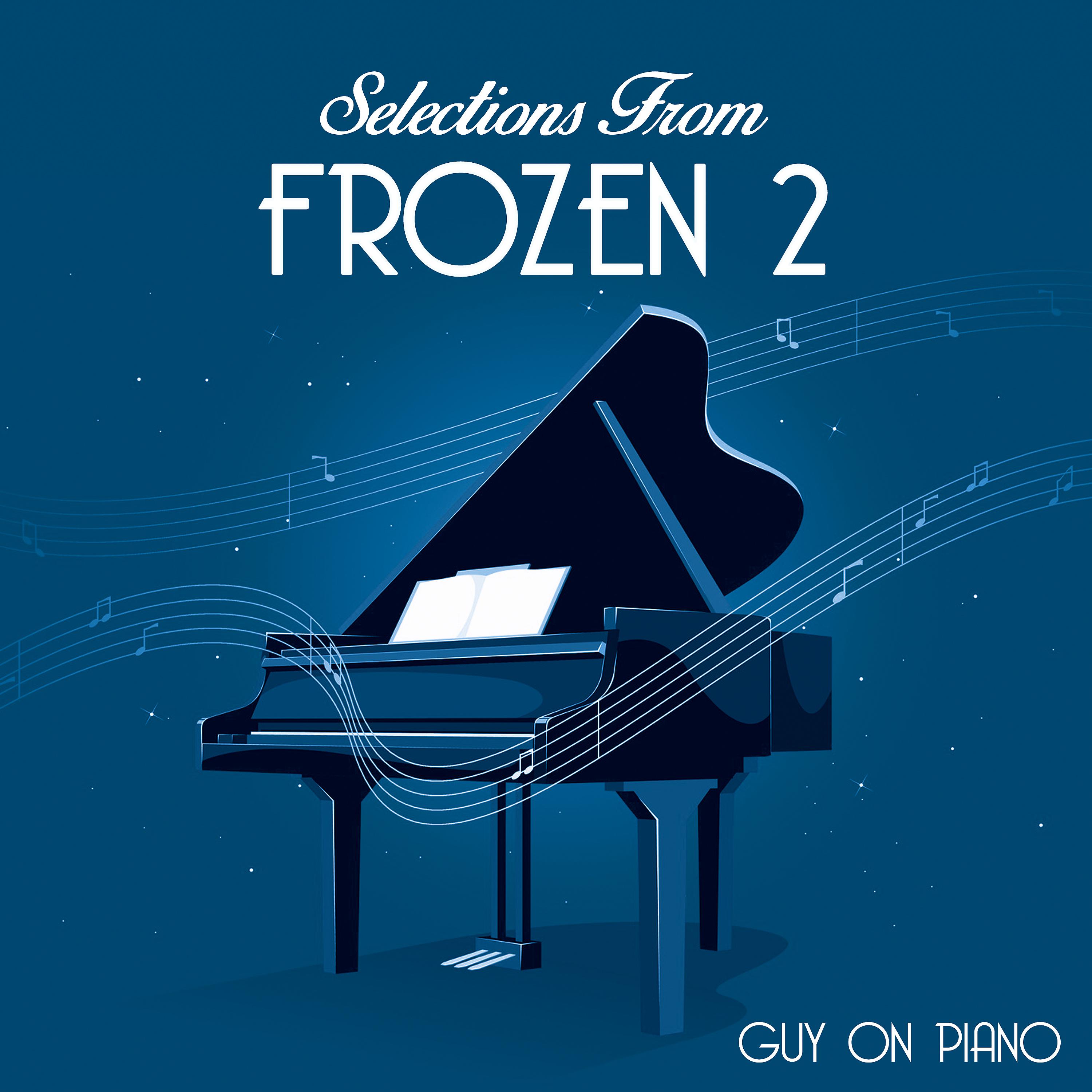Постер альбома Selections from "Frozen 2"