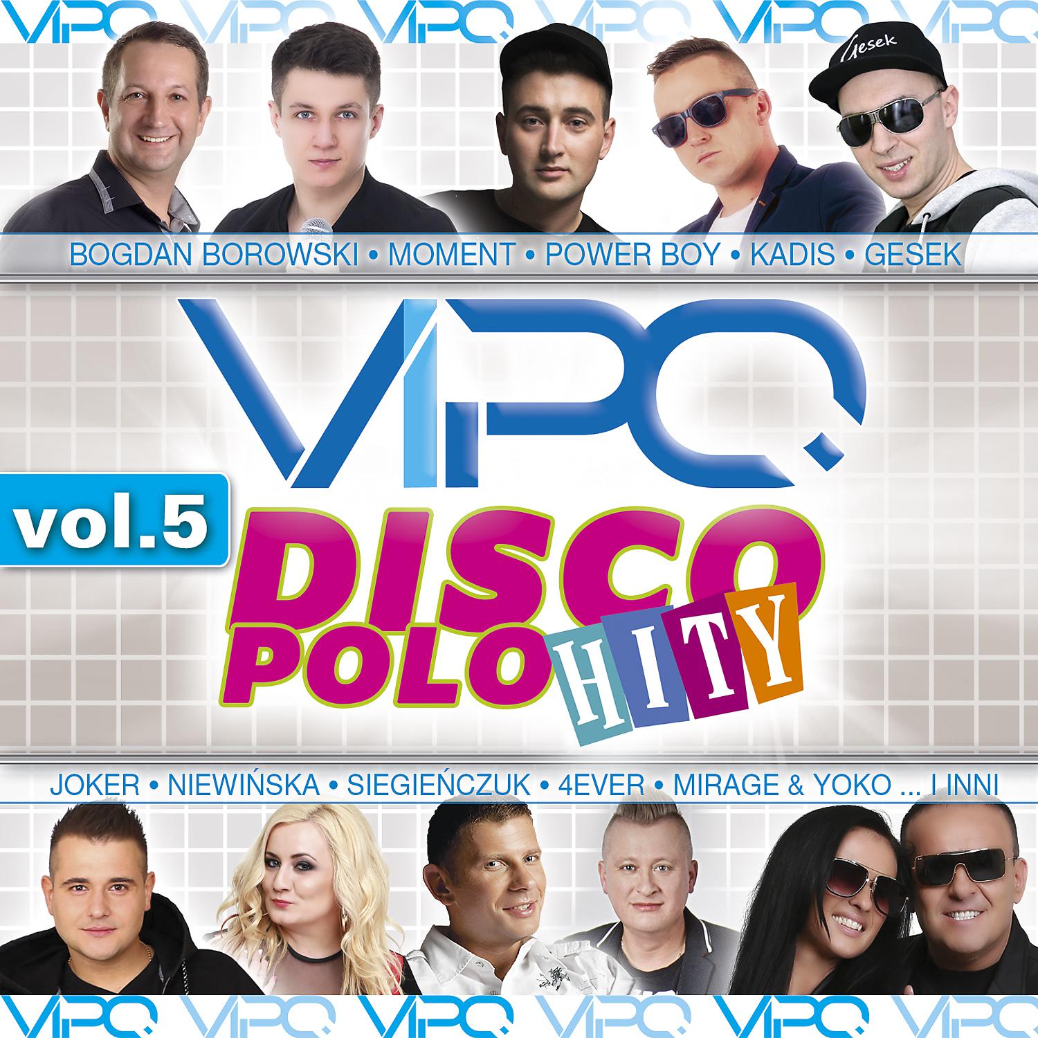Постер альбома Vipo - Disco Polo Hity Vol.5