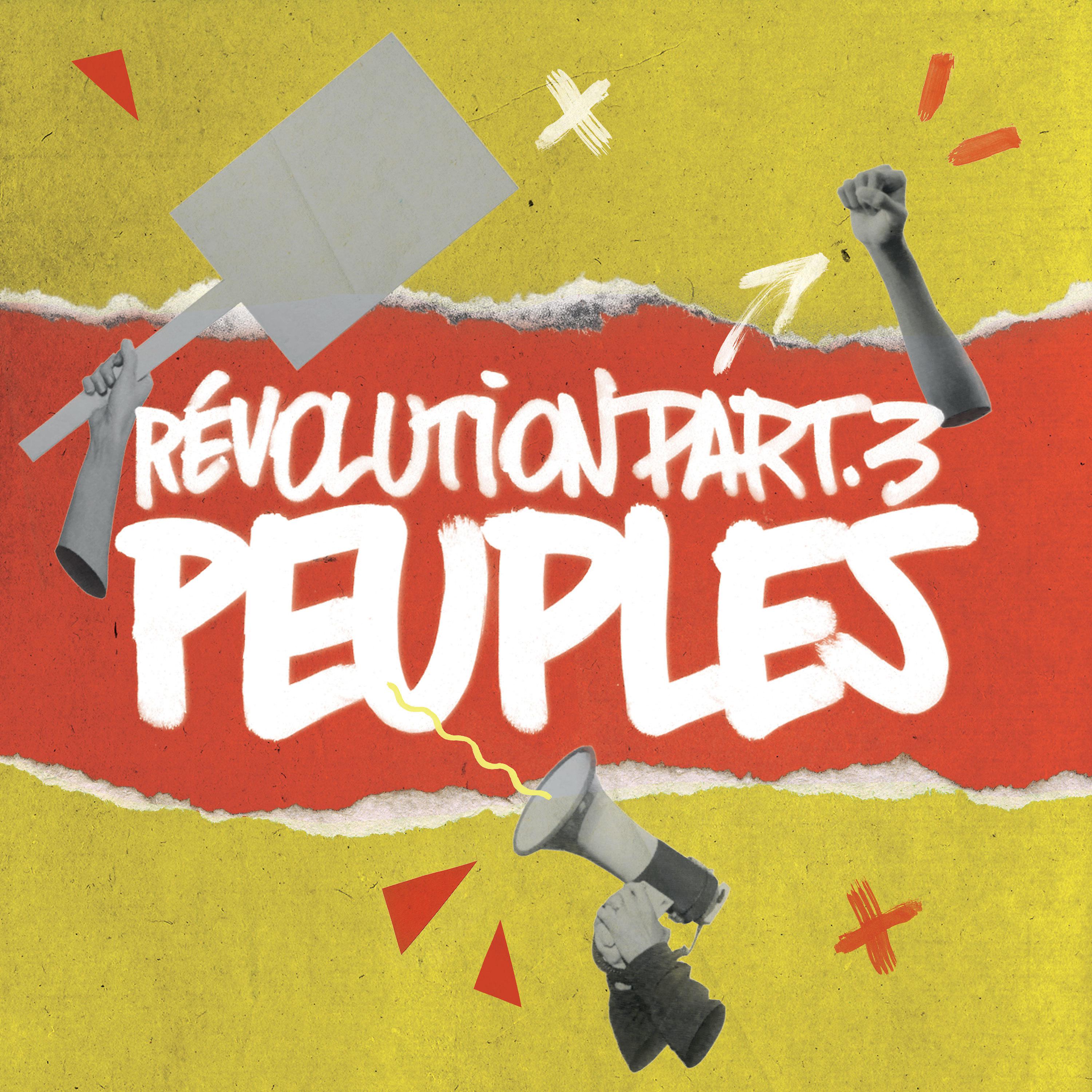 Постер альбома Révolution Pt. 3 : Peuples
