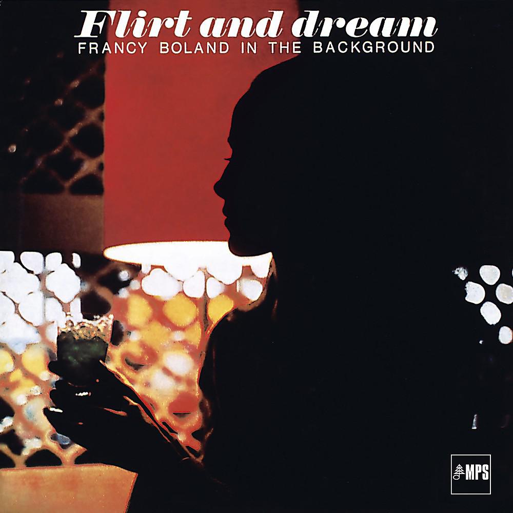 Постер альбома Flirt and Dream