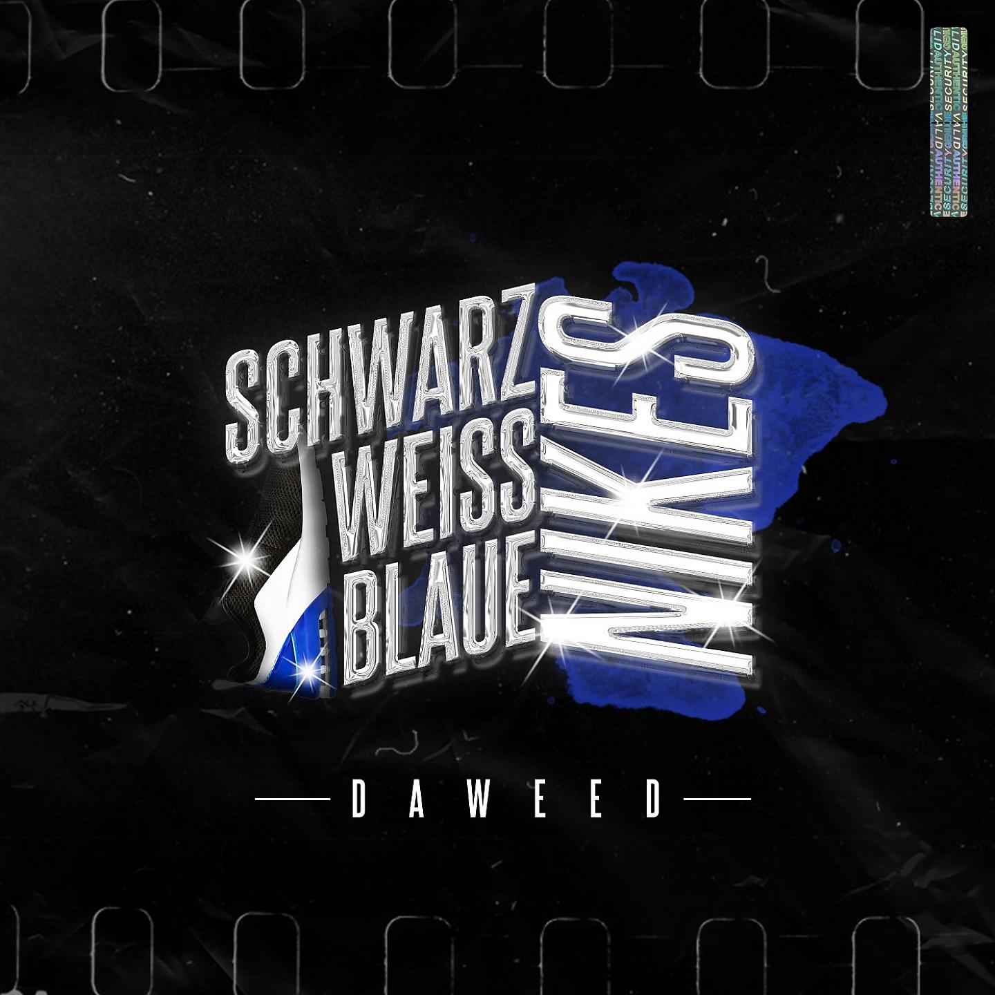 Постер альбома Schwarz weiss blaue Nikes