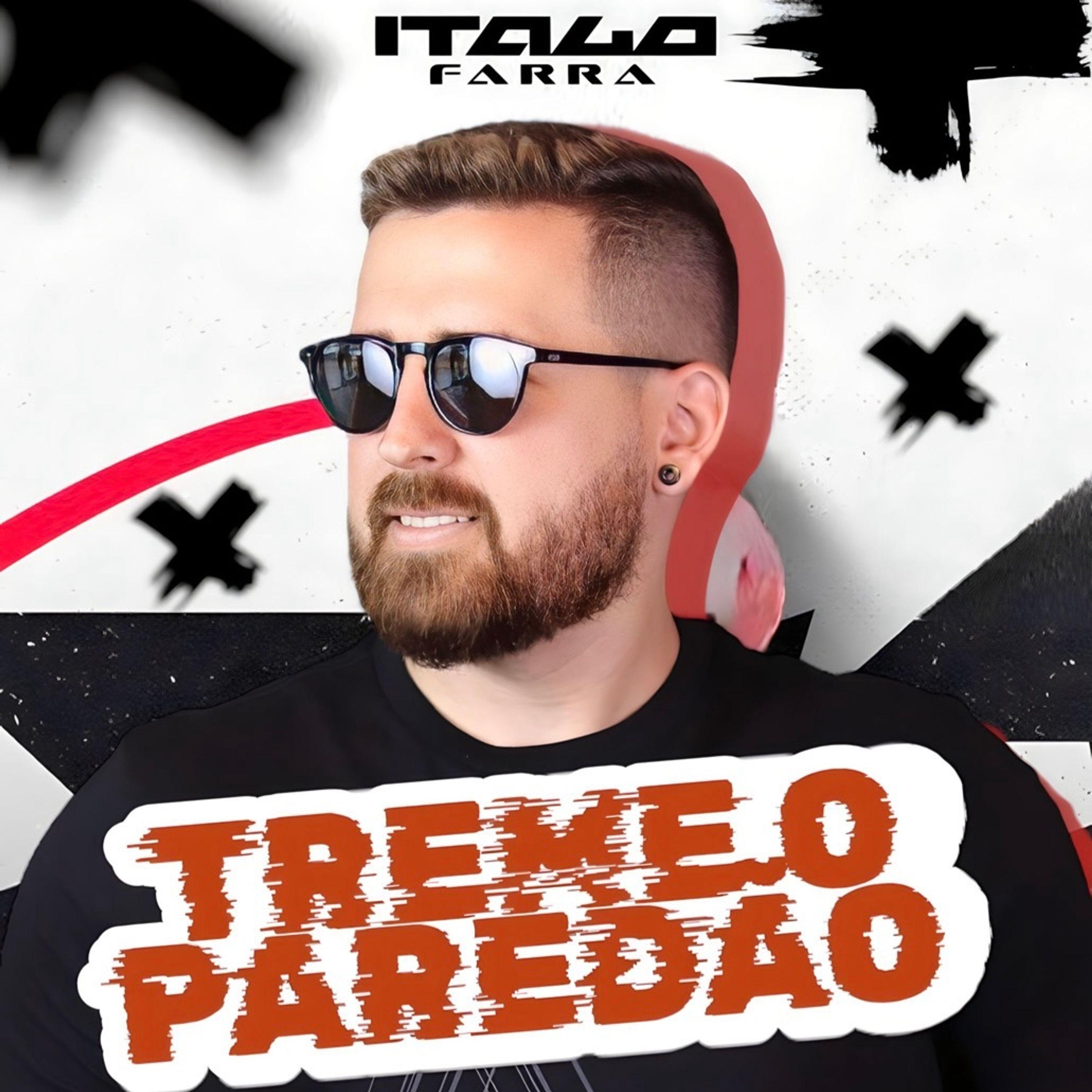 Постер альбома Treme o Paredão
