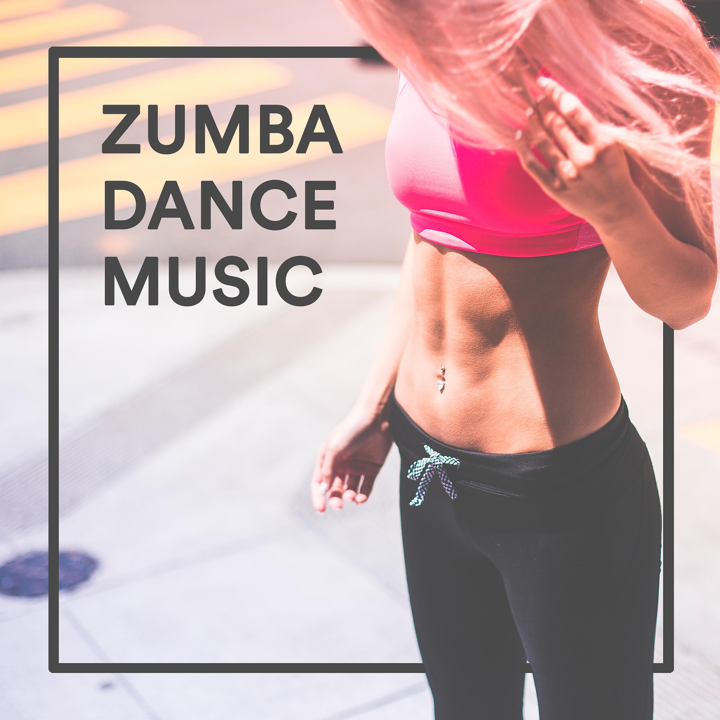 Постер альбома Zumba Dance Music: Músicas Latinas para Malhar na Academia. Músicas para Dançar Zumba