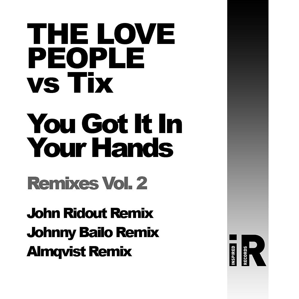 Постер альбома You Got It In Your Hands Remixes 2
