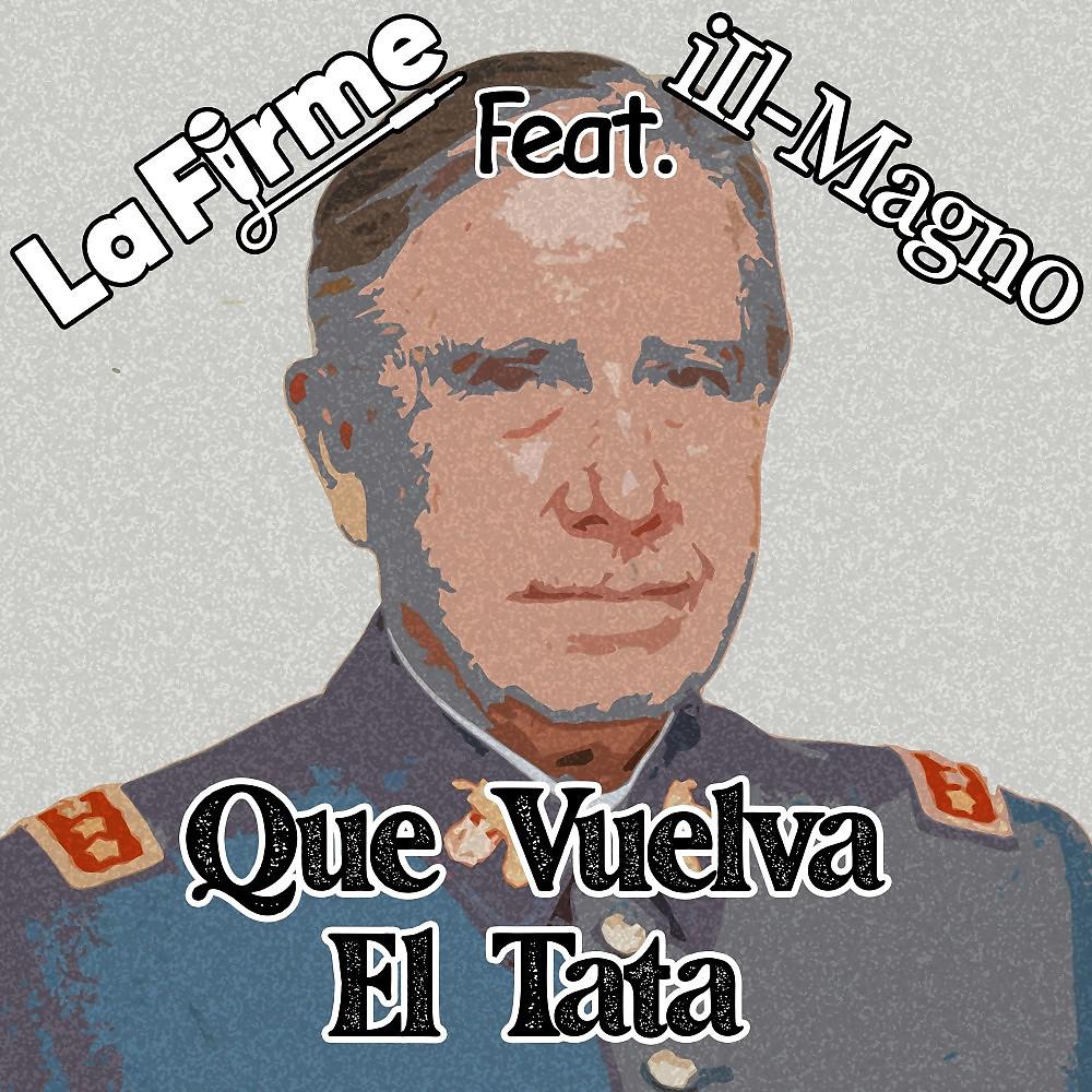 Постер альбома Que Vuelva el Tata