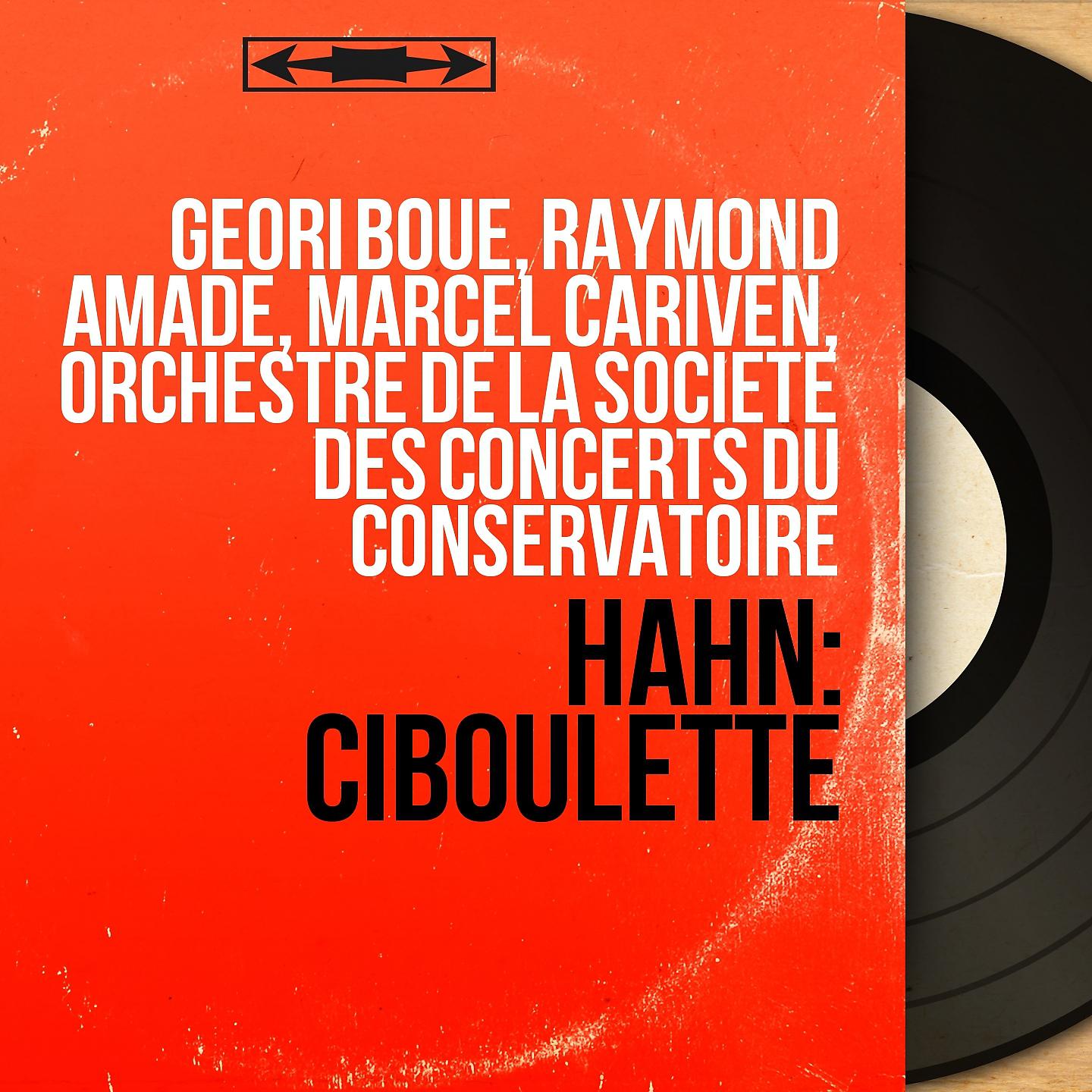 Постер альбома Hahn: Ciboulette