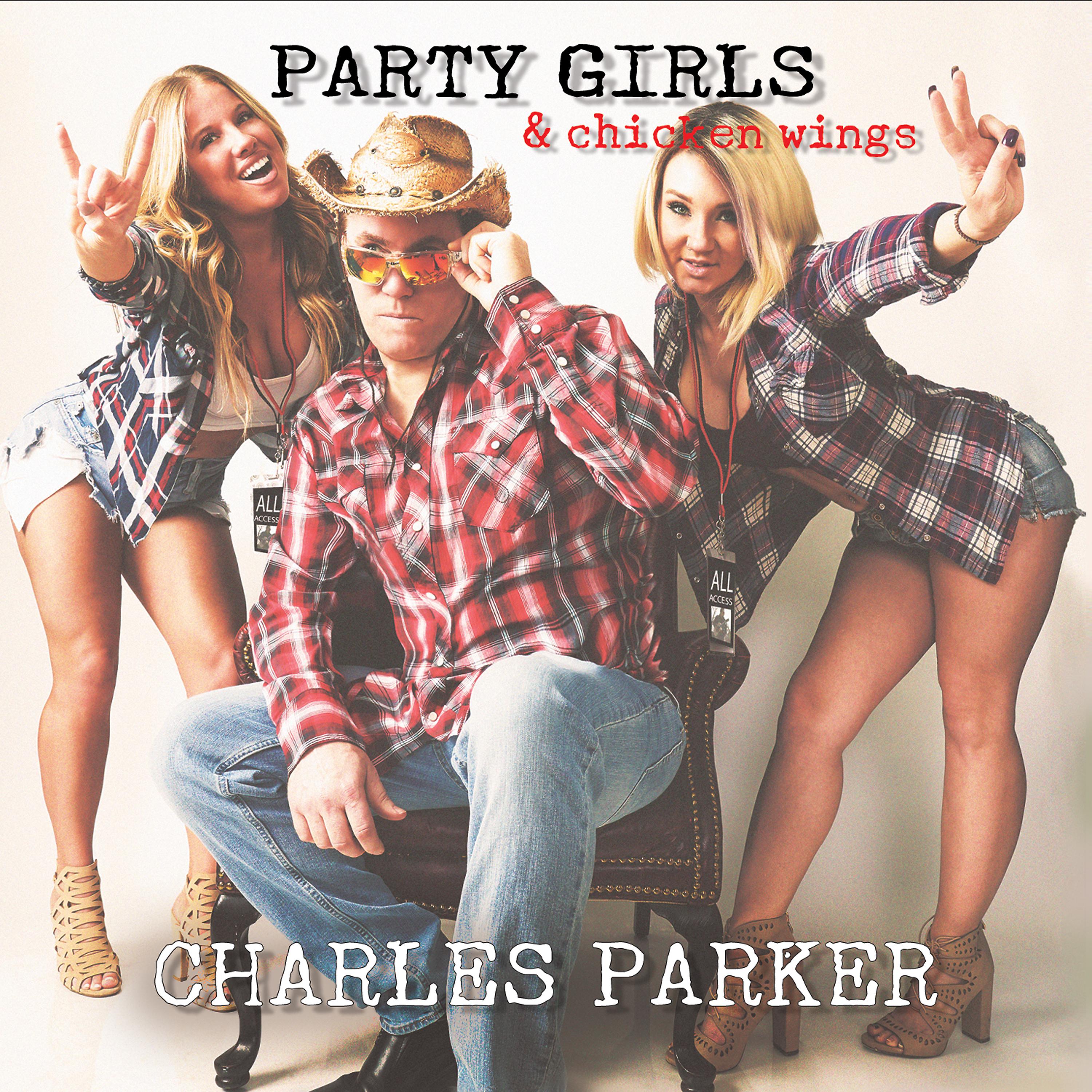 Постер альбома Party Girls & Chicken Wings