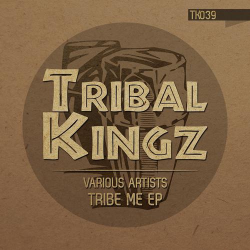 Постер альбома Tribe Me EP
