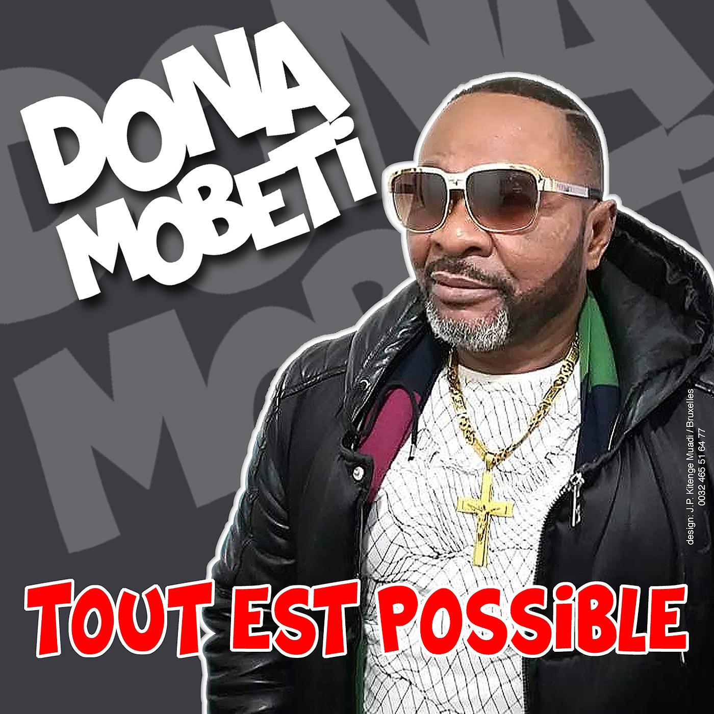 Постер альбома Tout Est Possible